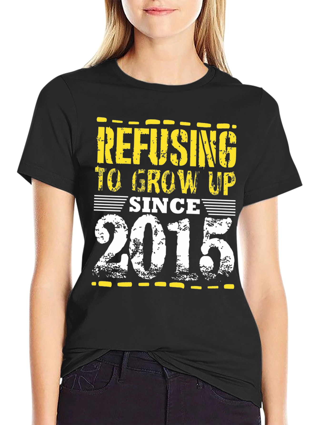 Black Refusing to Grow Up Since 2015 T-Shirt view 2