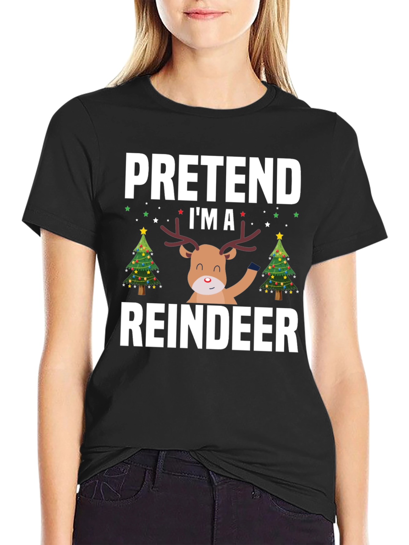 Black Pretend I'm A Reindeer Christmas T-Shirt view 2