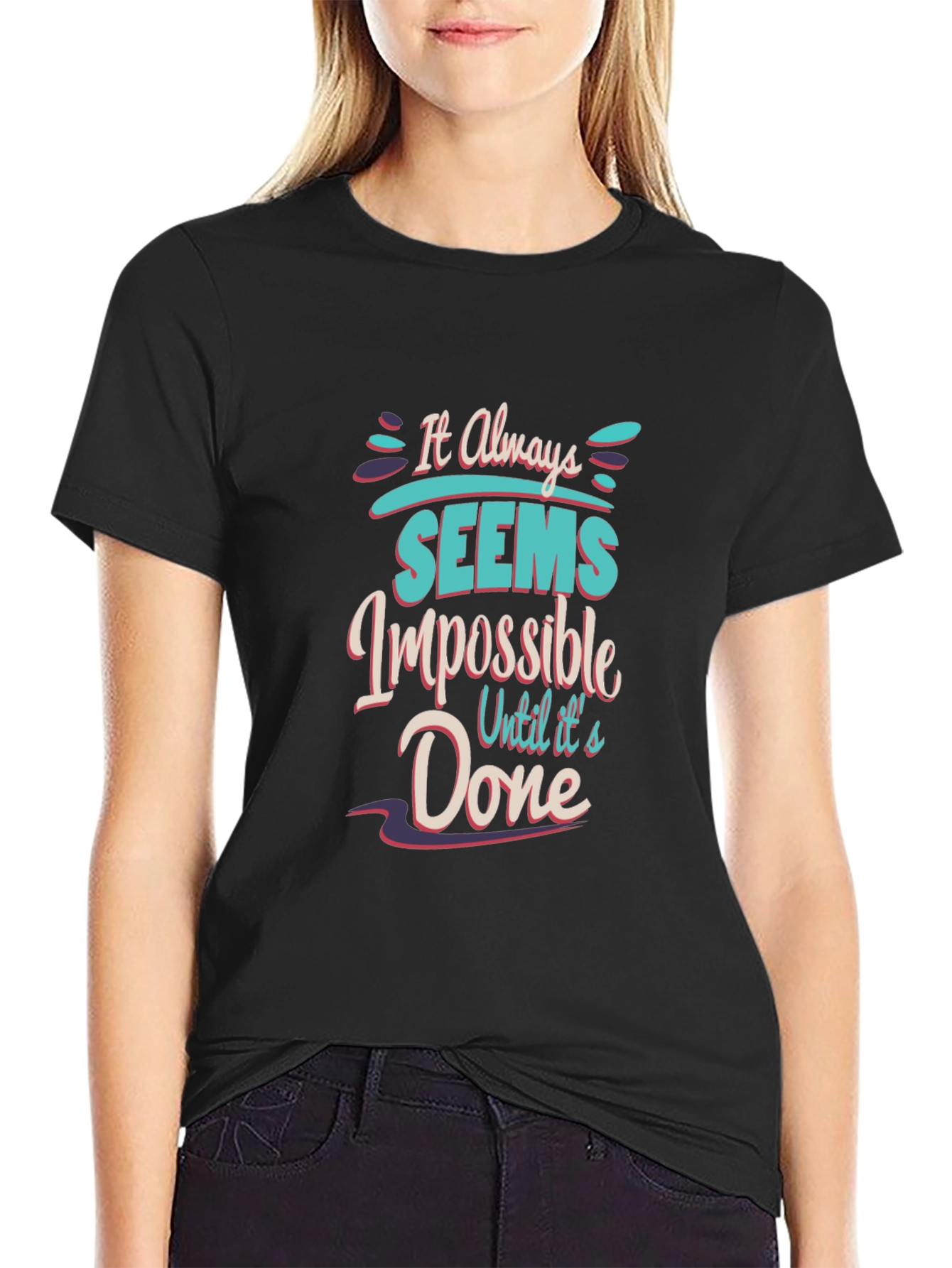 Black Motivational T-Shirt: It Always Seems Impossible view 2
