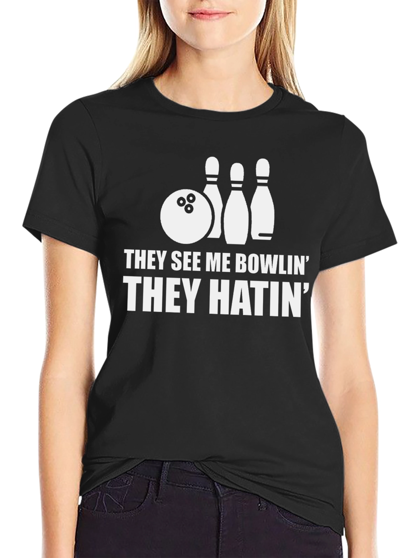 Black Bowling T-Shirt: They See Me Bowlin' They Hatin' view 2