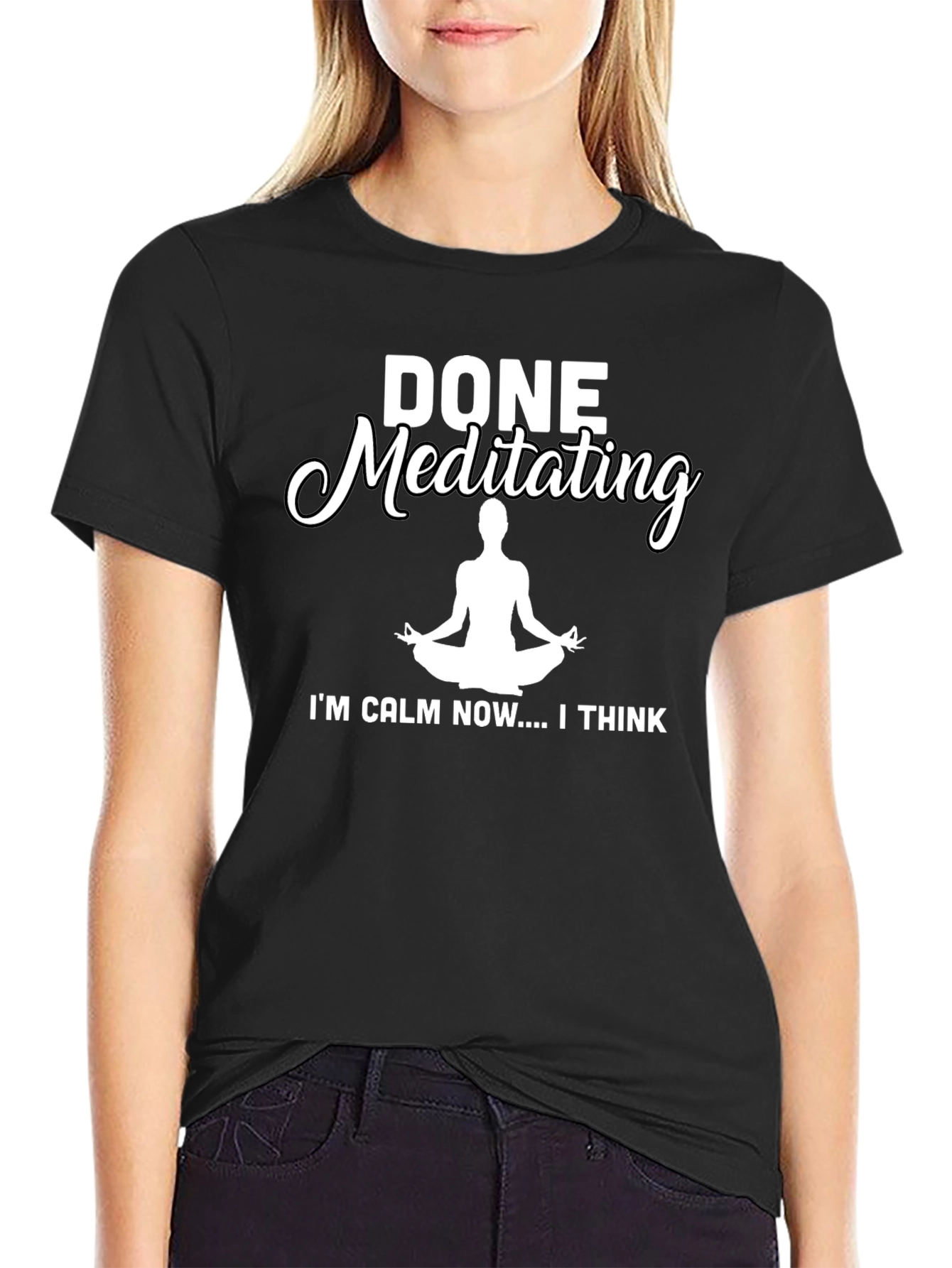 Black Done Meditating Calm T-Shirt - Funny Yoga Tee view 2