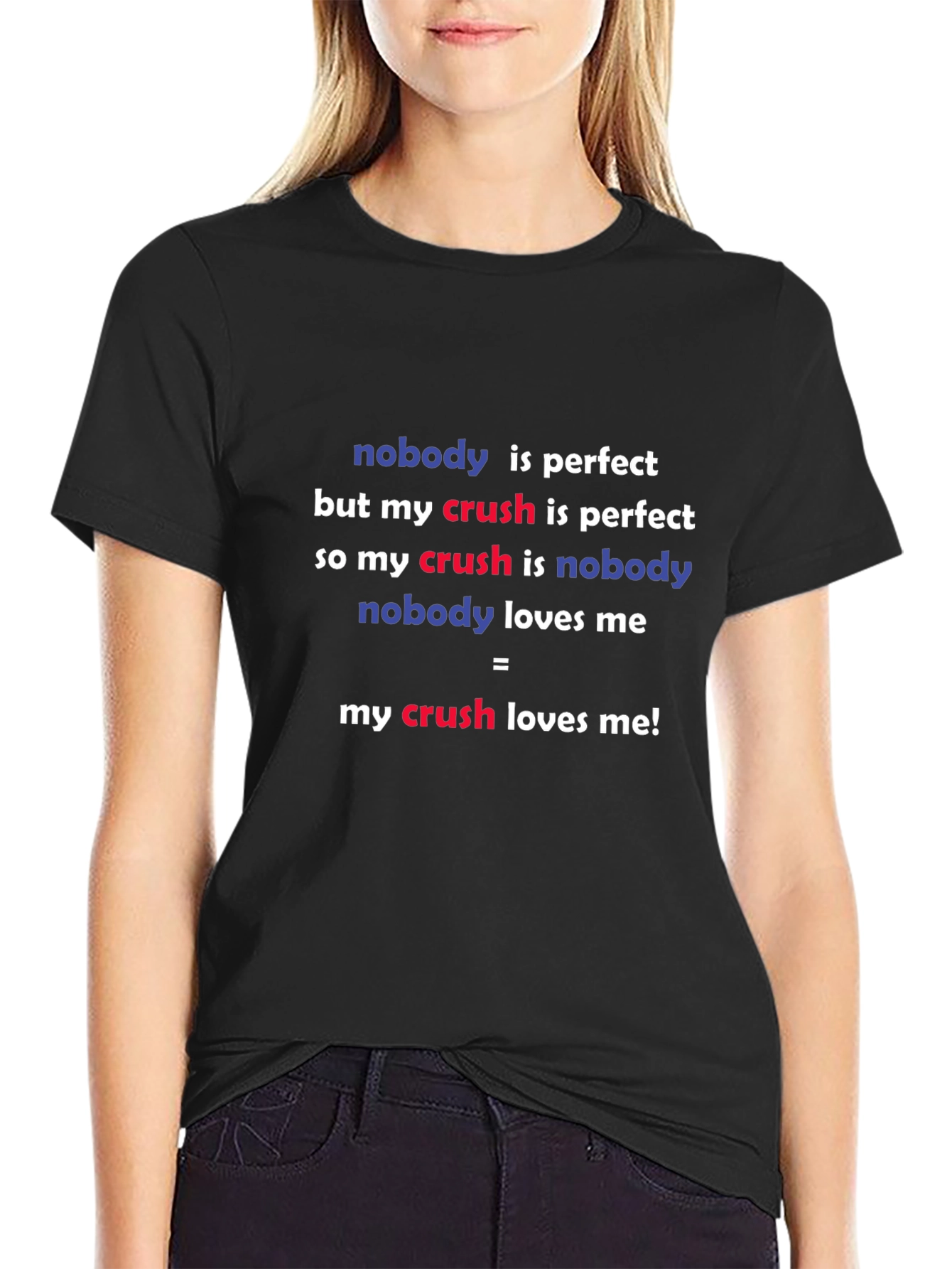 Black Crush Equation T-Shirt - Nobody Is Perfect Funny Tee view 2