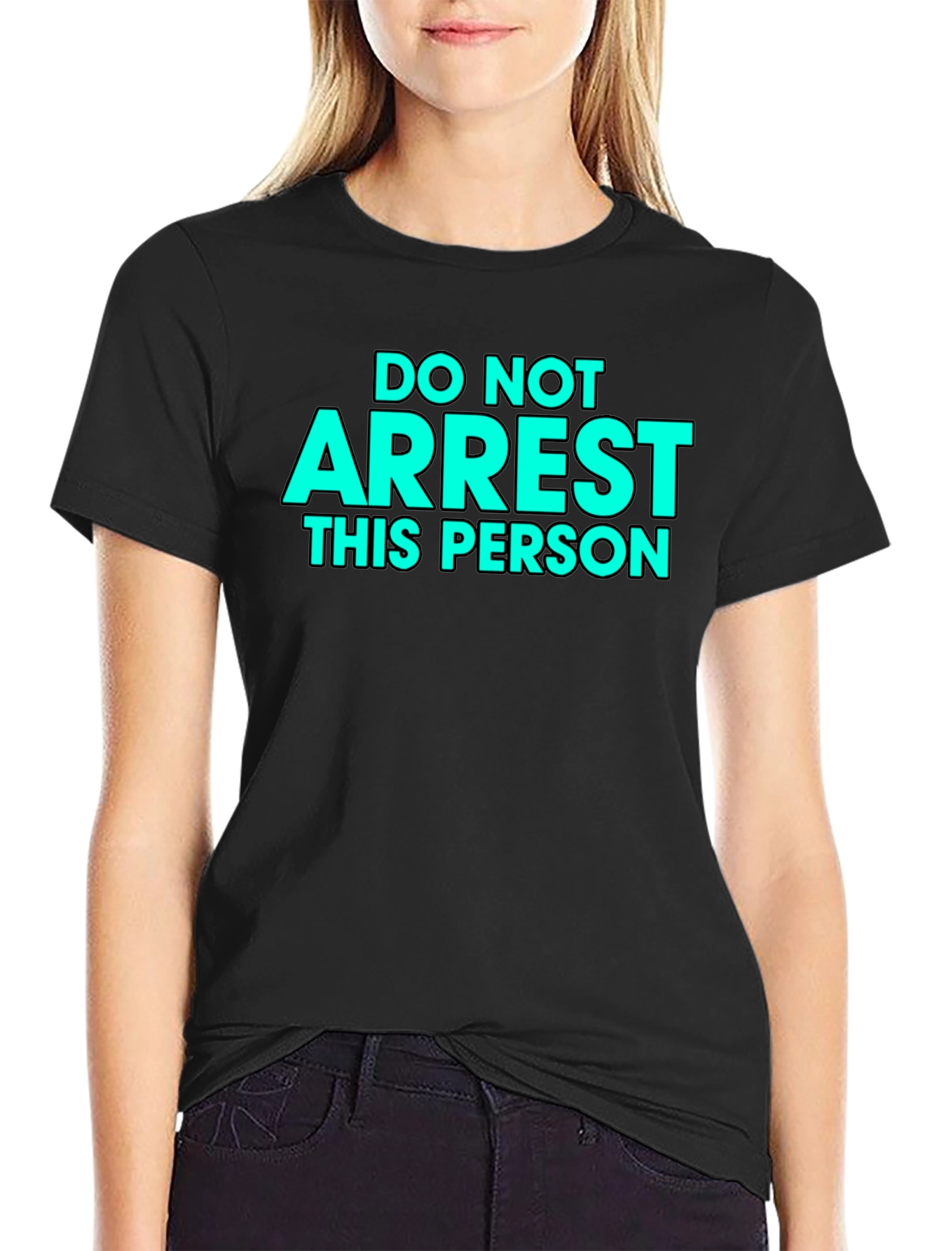 Black Do Not Arrest This Person - Novelty Graphic T-Shirt view 2