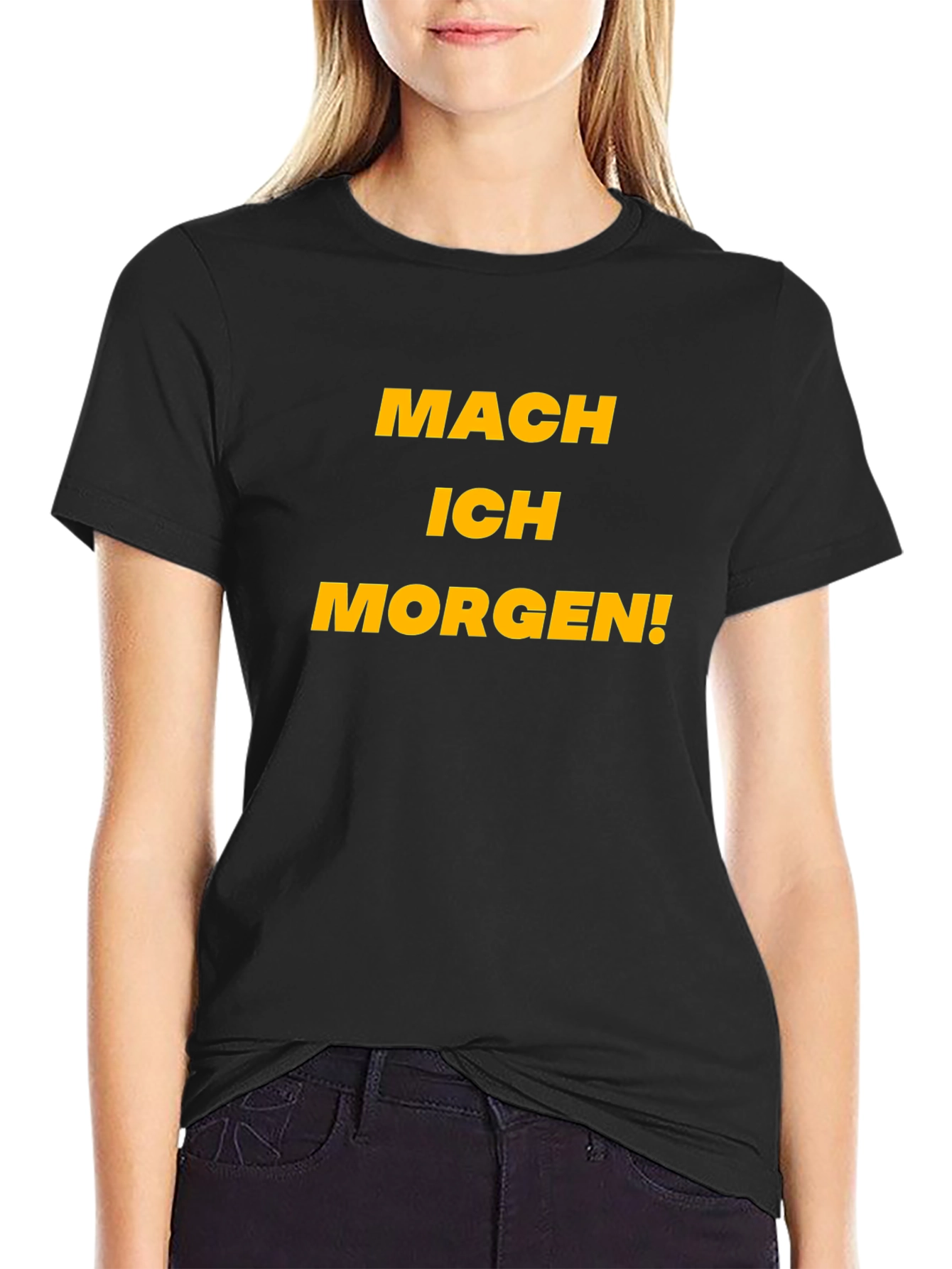 Black Mach Ich Morgen T-Shirt - Funny German Procrastination Tee view 2