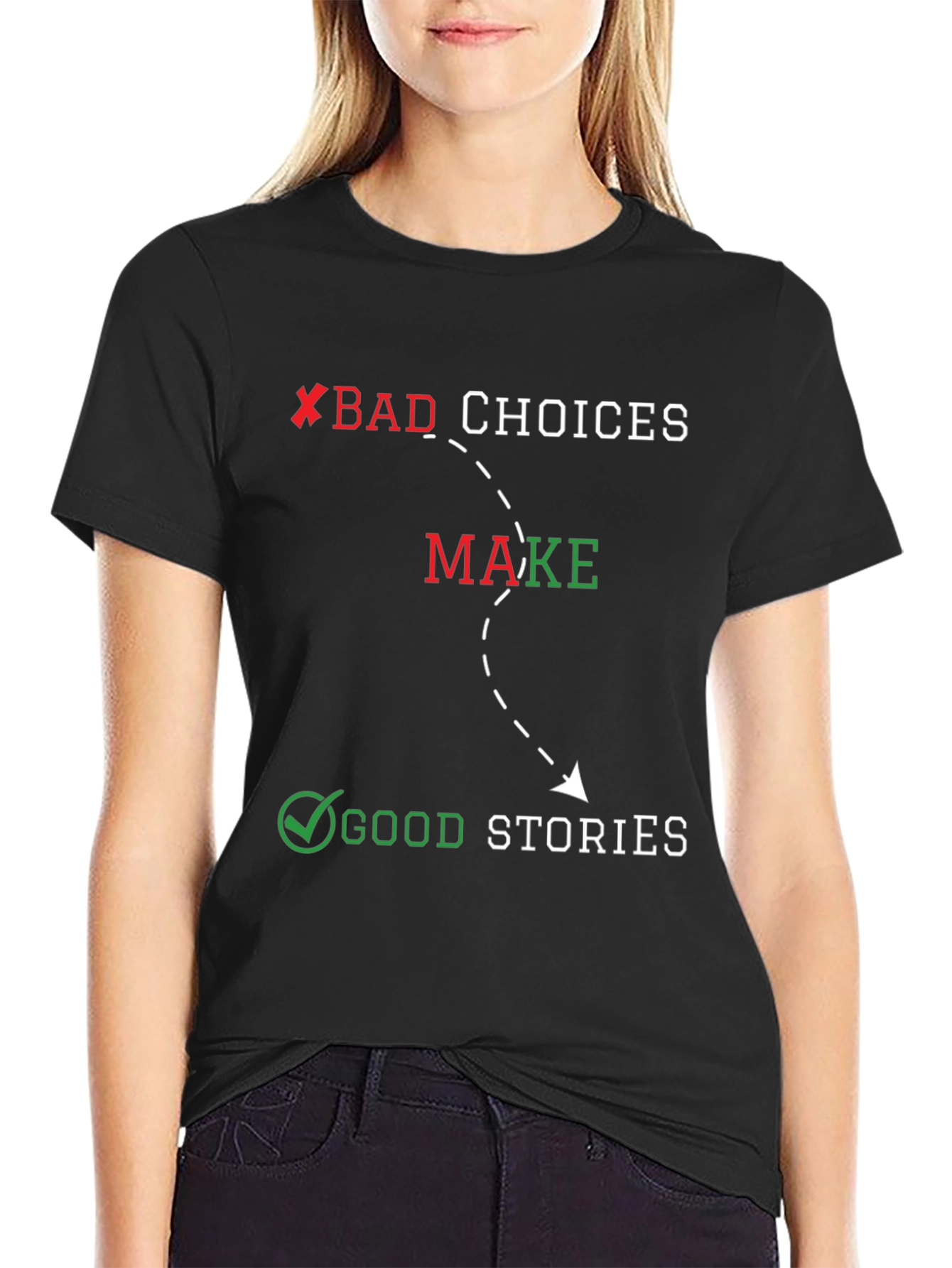 Black Bad Choices Good Stories Black Graphic Tee view 2