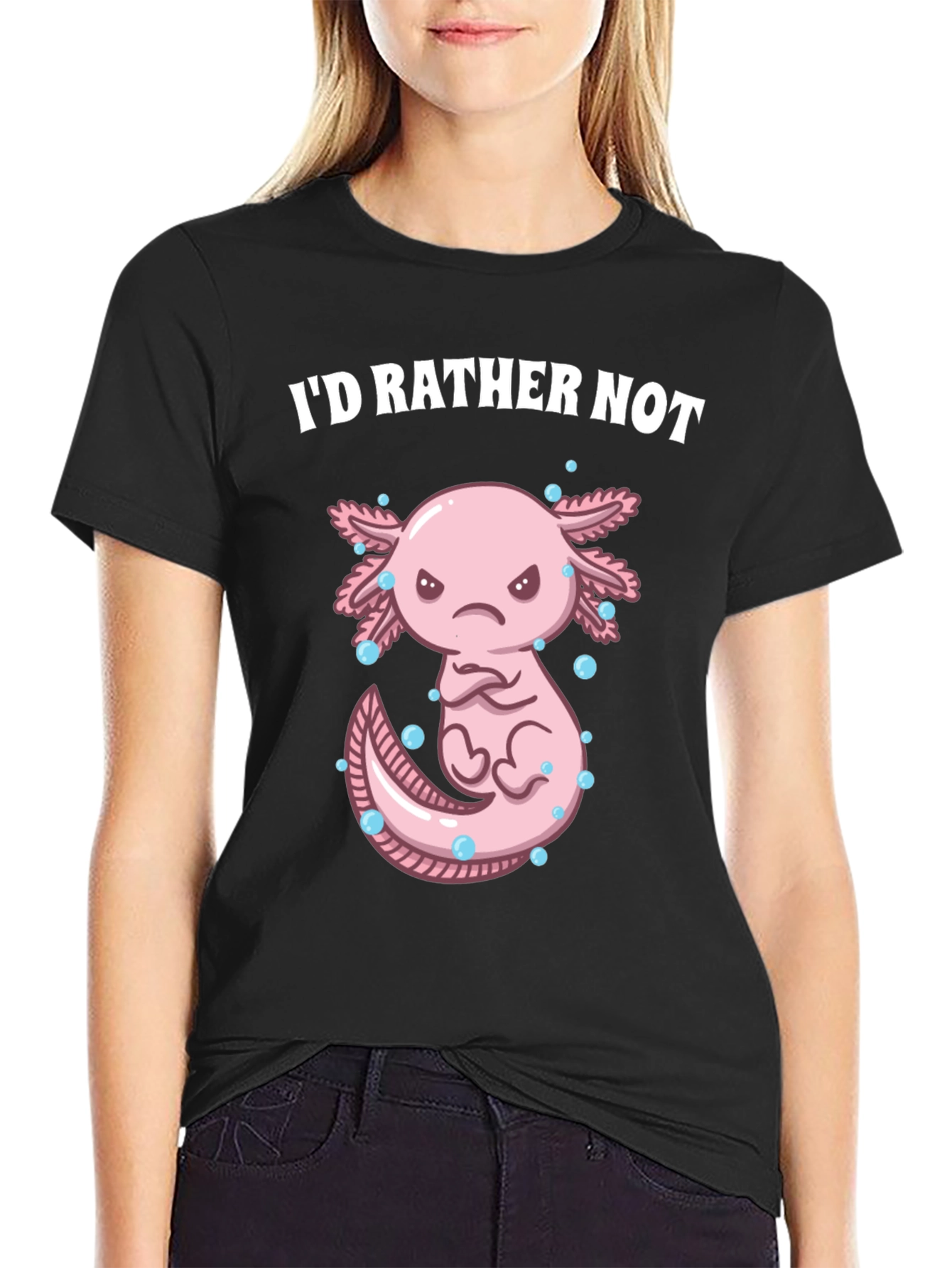Black I'd Rather Not Axolotl T-Shirt view 2
