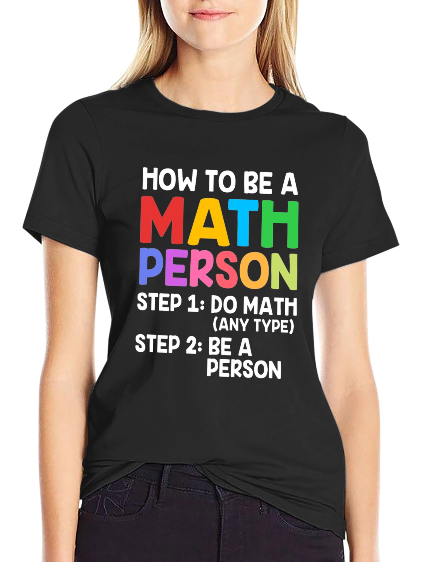 Black How to be a Math Person T-Shirt view 2