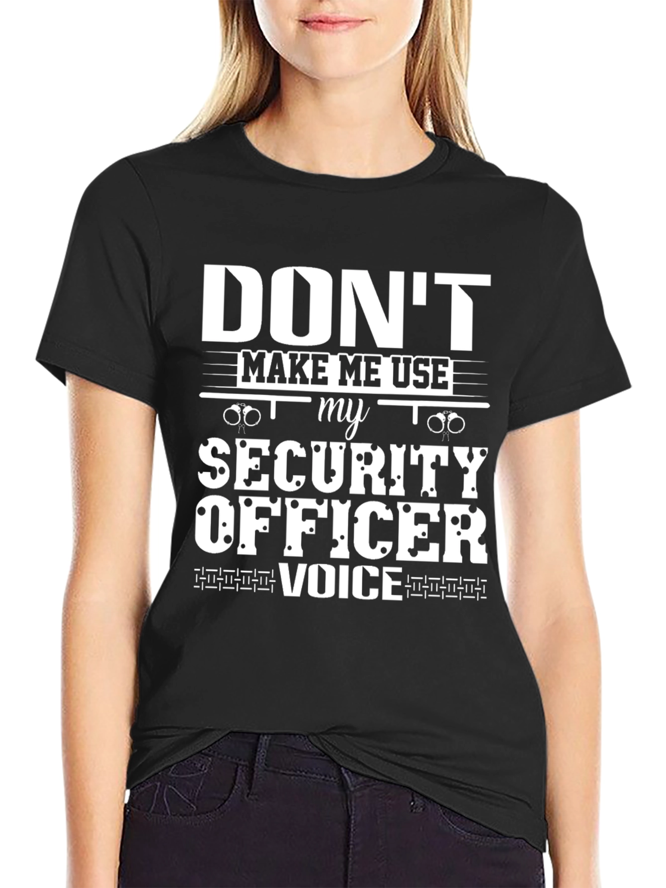 Black Don't Make Me Use My Security Officer Voice T-Shirt view 2