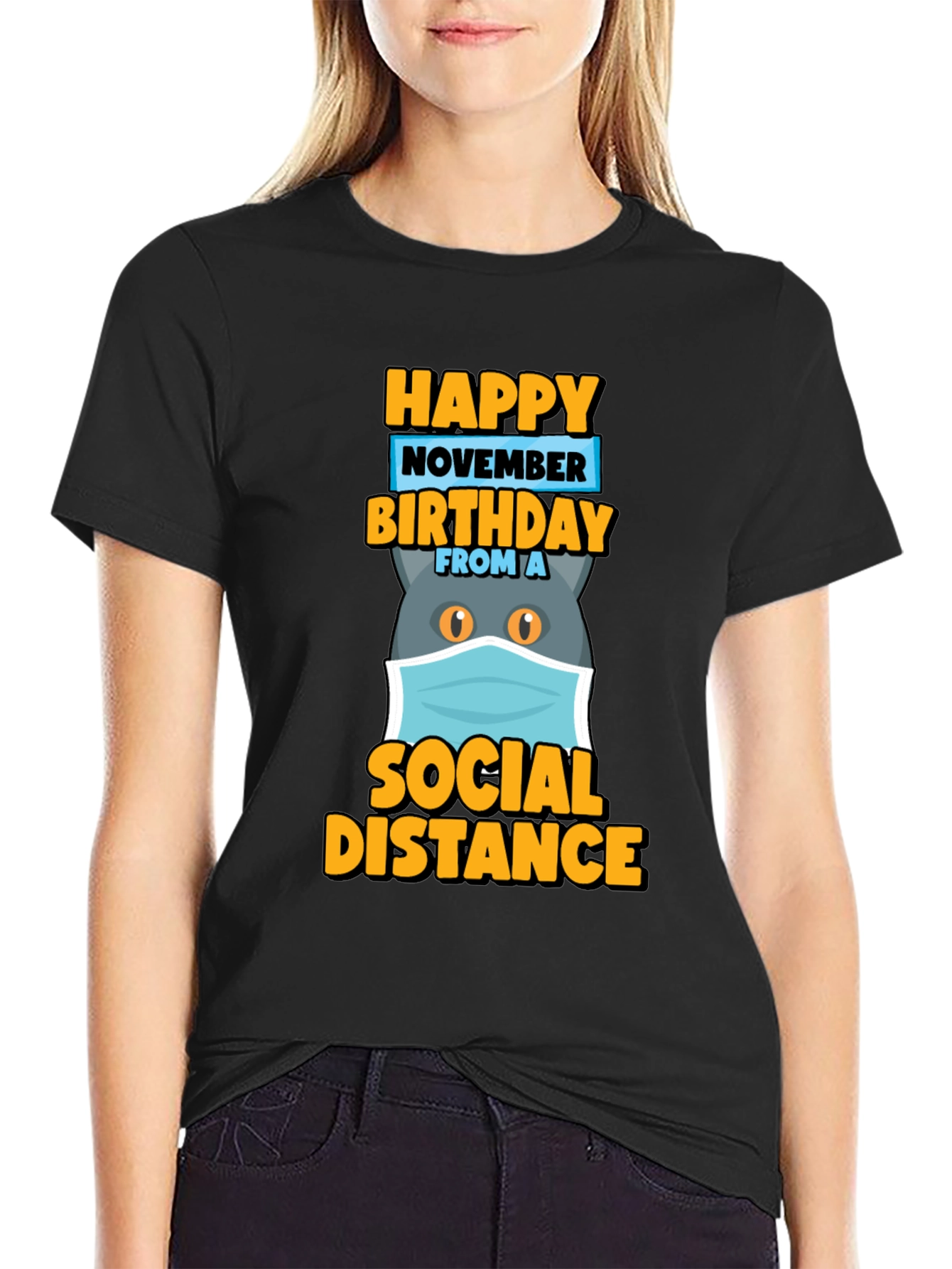 Black Happy November Birthday Social Distance Cat T-Shirt view 2