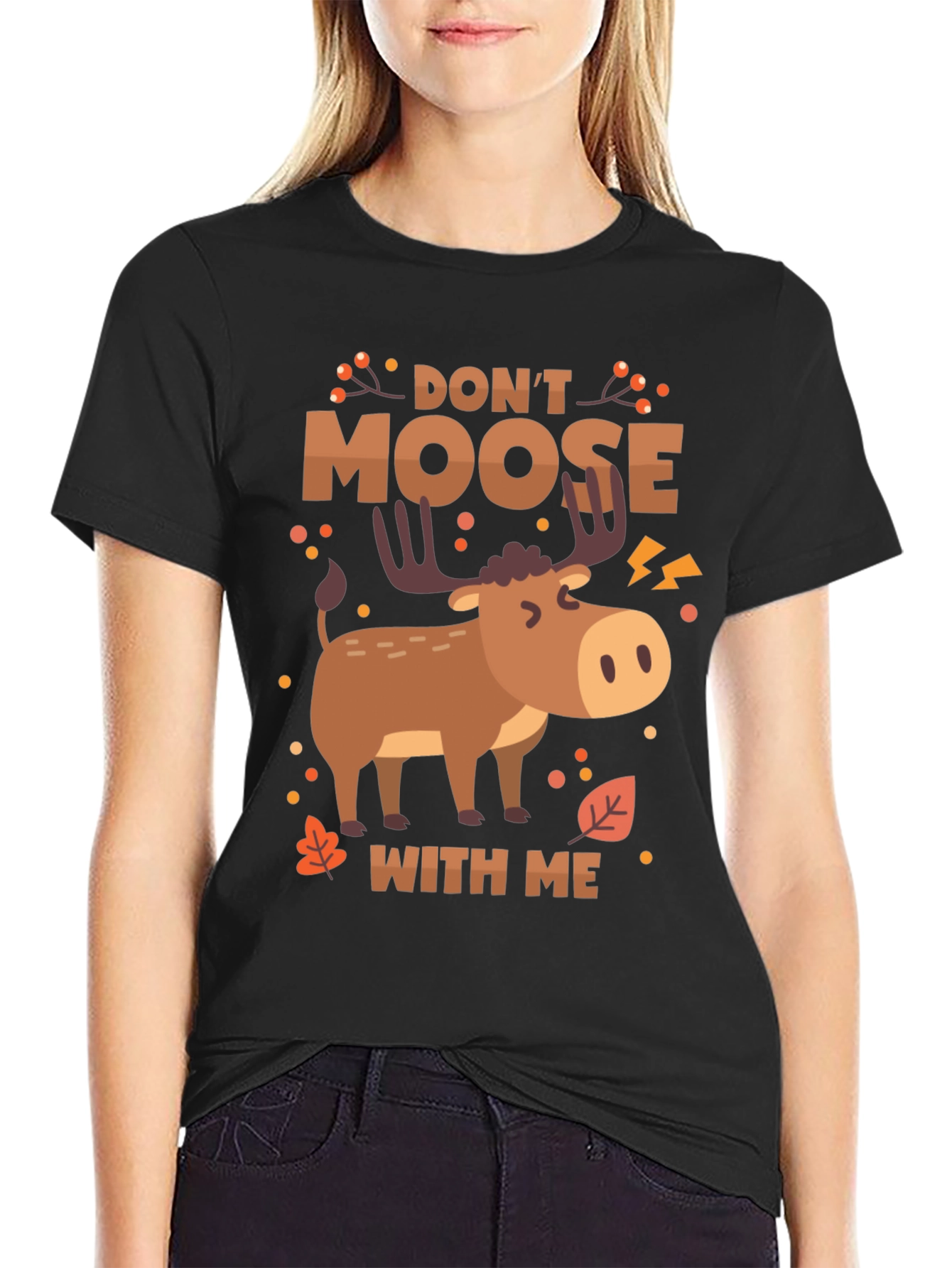 Black Don't Moose With Me Funny Graphic T-Shirt view 2