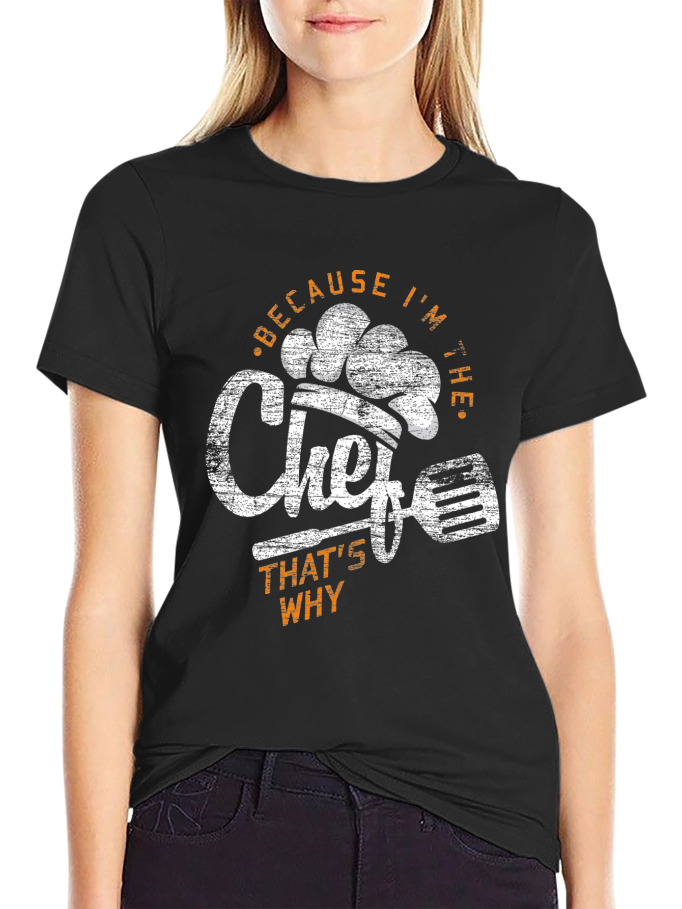 Because I'm The Chef T-Shirt - 2