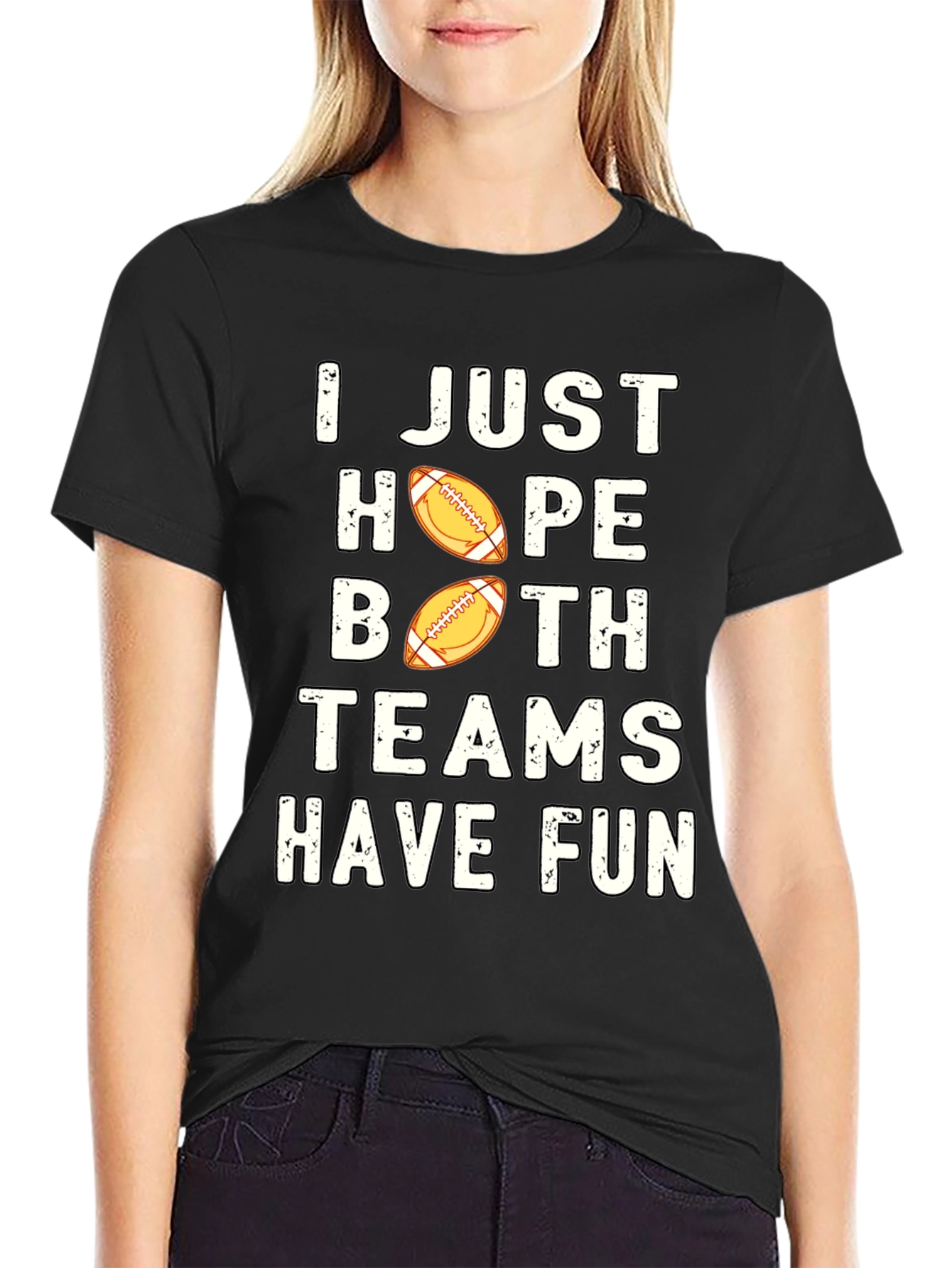 Black I Just Hope Both Teams Have Fun T-Shirt view 2