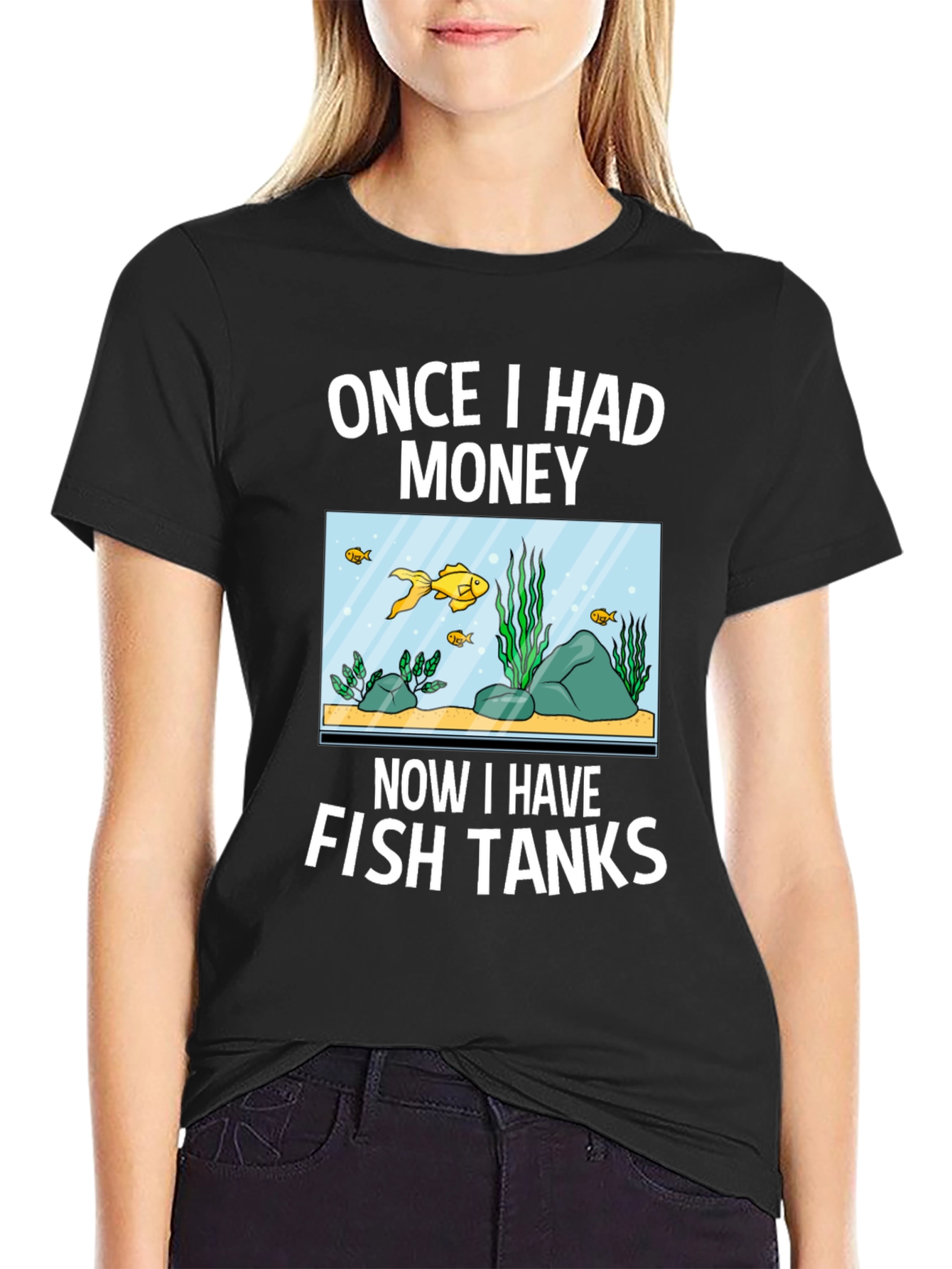 Black Once I Had Money Now Fish Tanks T-Shirt view 2