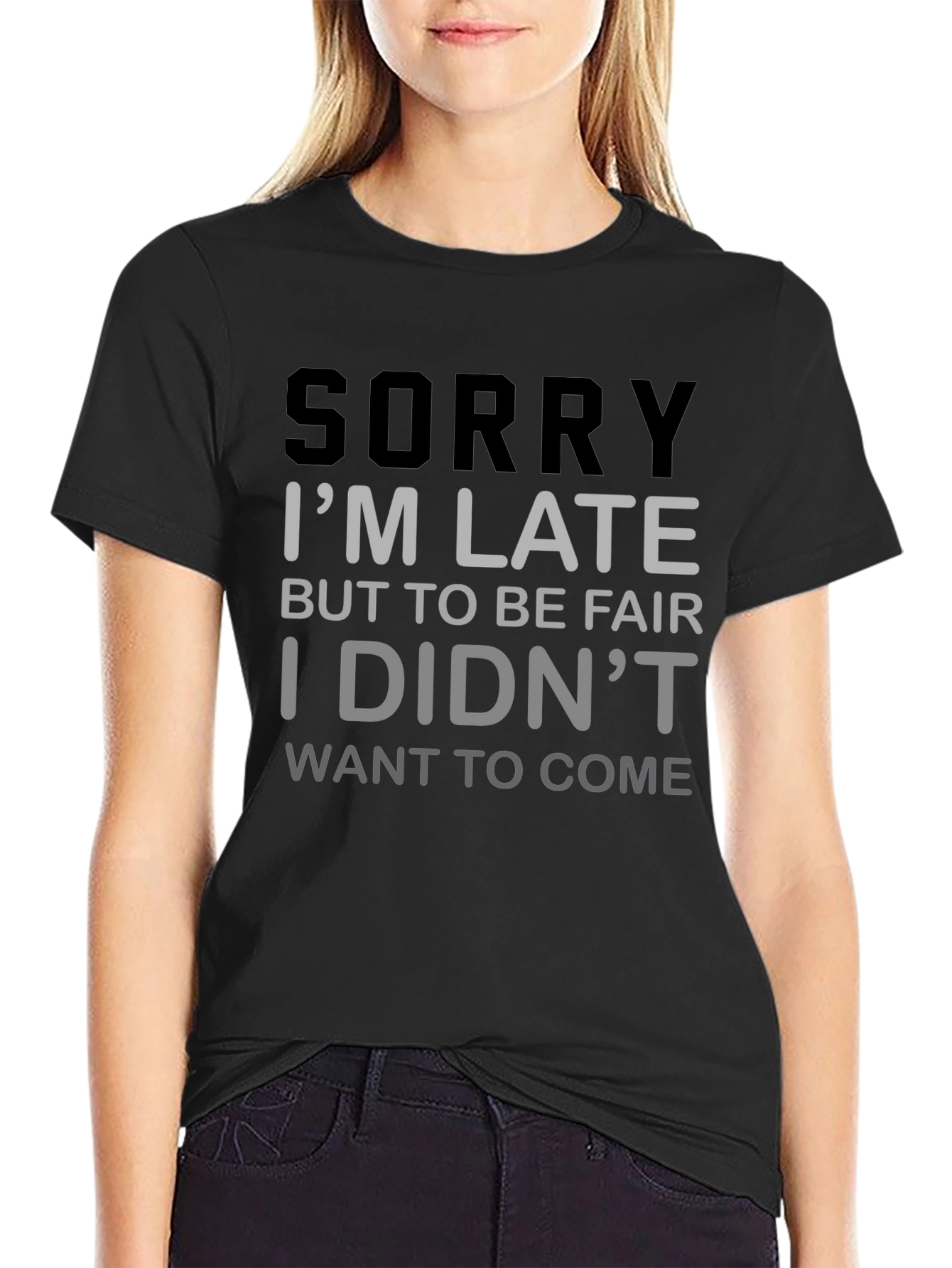 Black Funny "Sorry I'm Late" Graphic T-Shirt view 2