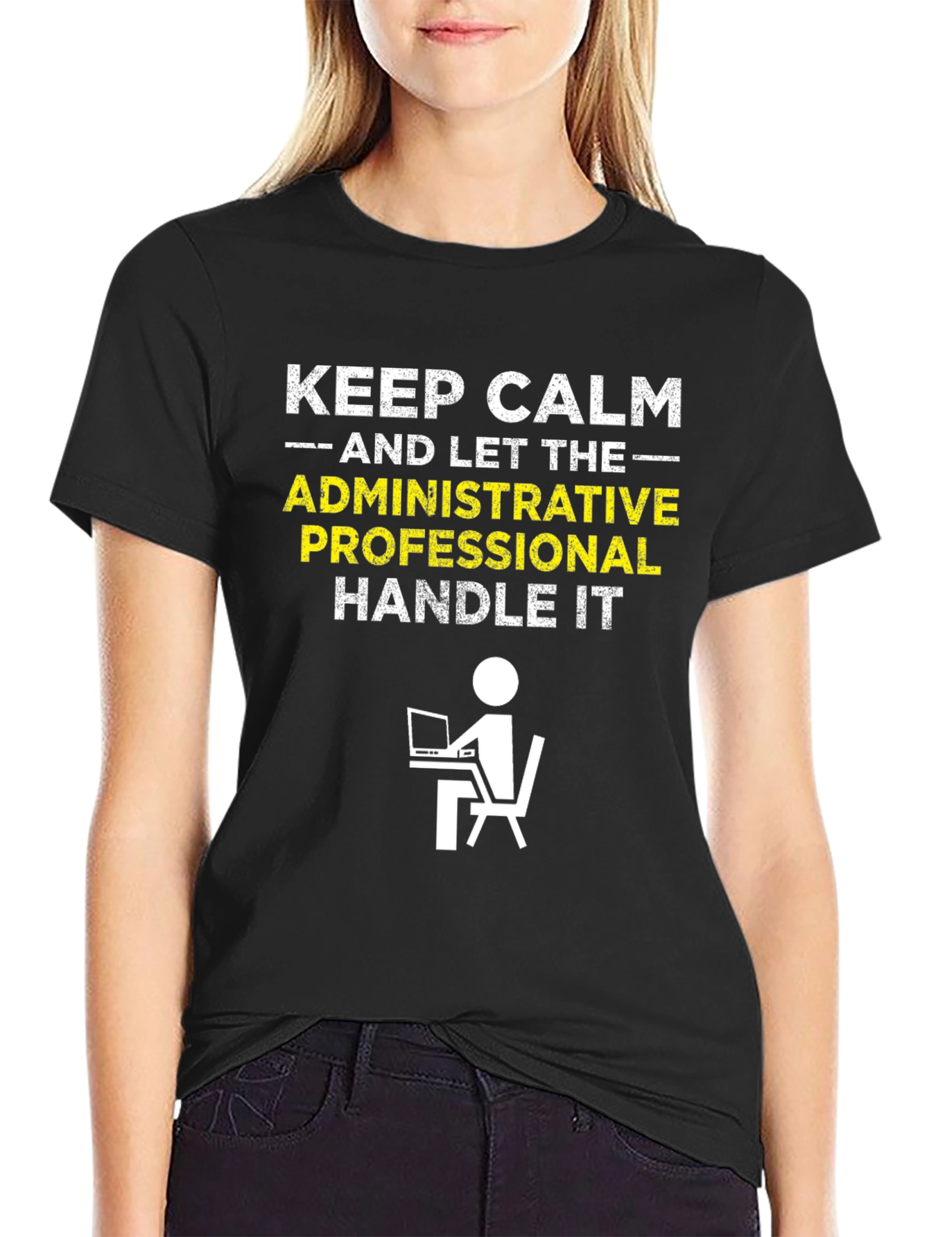 Black Keep Calm Administrative Professional T-Shirt view 2