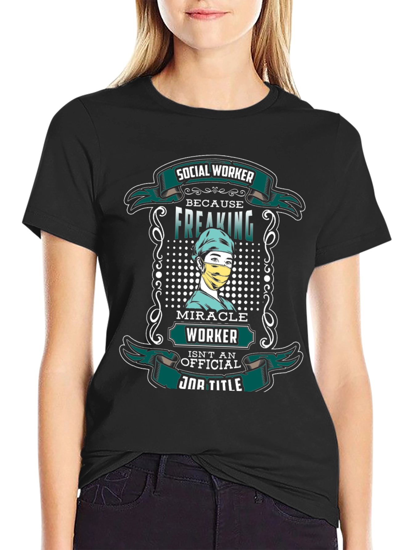Black Social Worker Freaking Miracle T-Shirt view 2