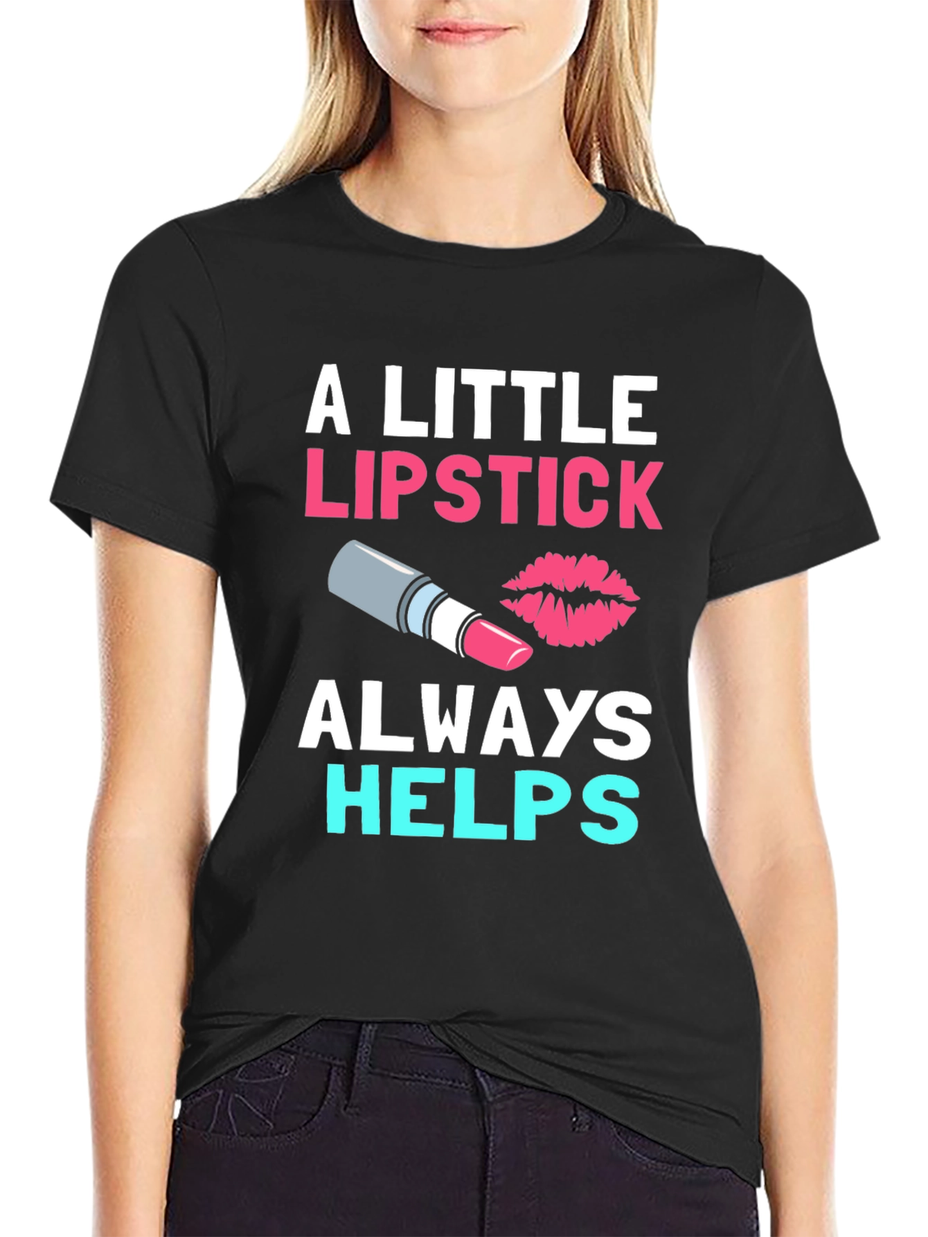 Black Lipstick Helps T-Shirt - Makeup Lover's Tee view 2
