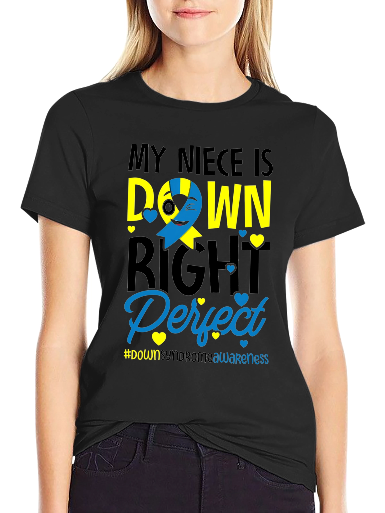 My Niece Is Down Right Perfect T-Shirt - 2