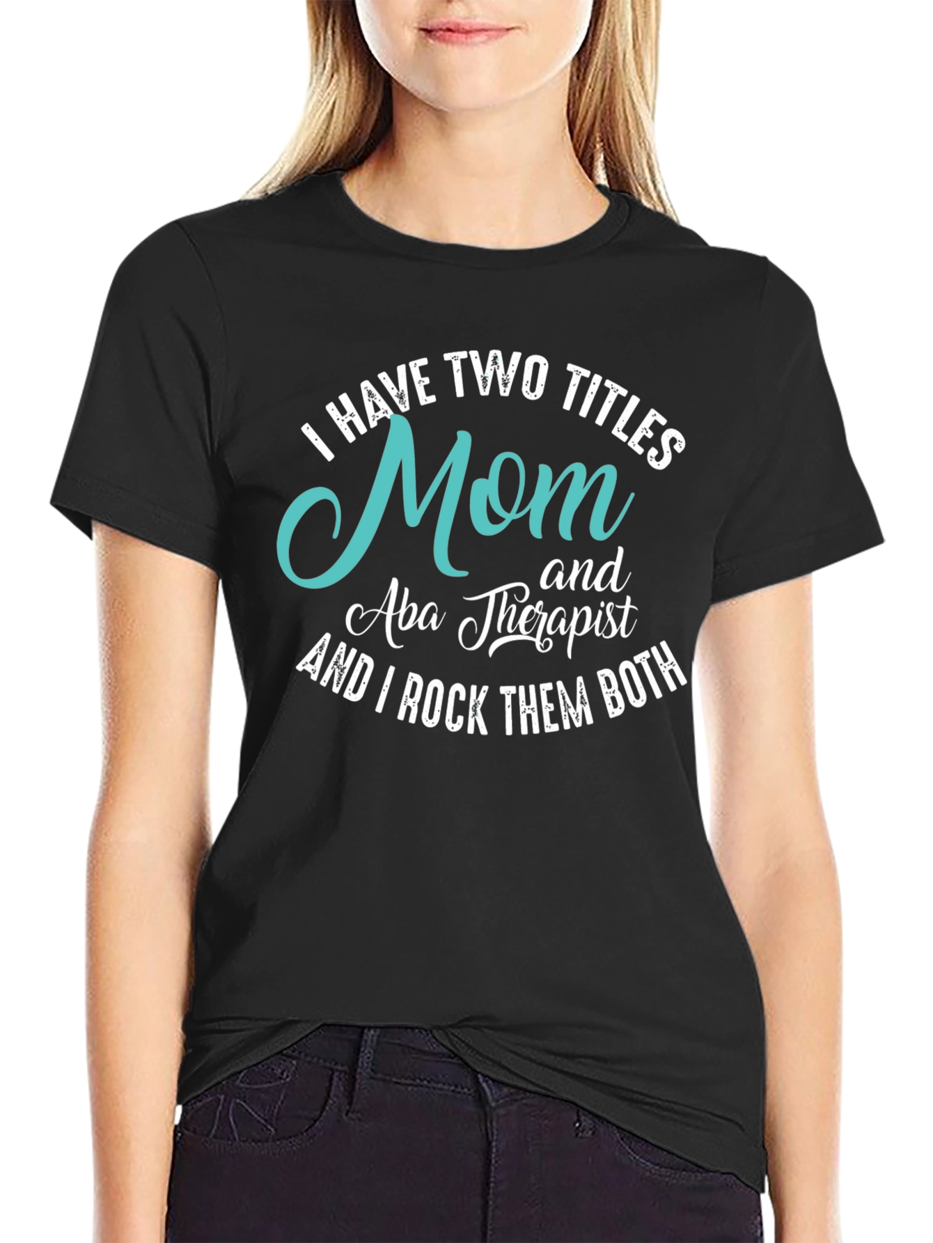 Black Mom & Aba Therapist T-Shirt view 2