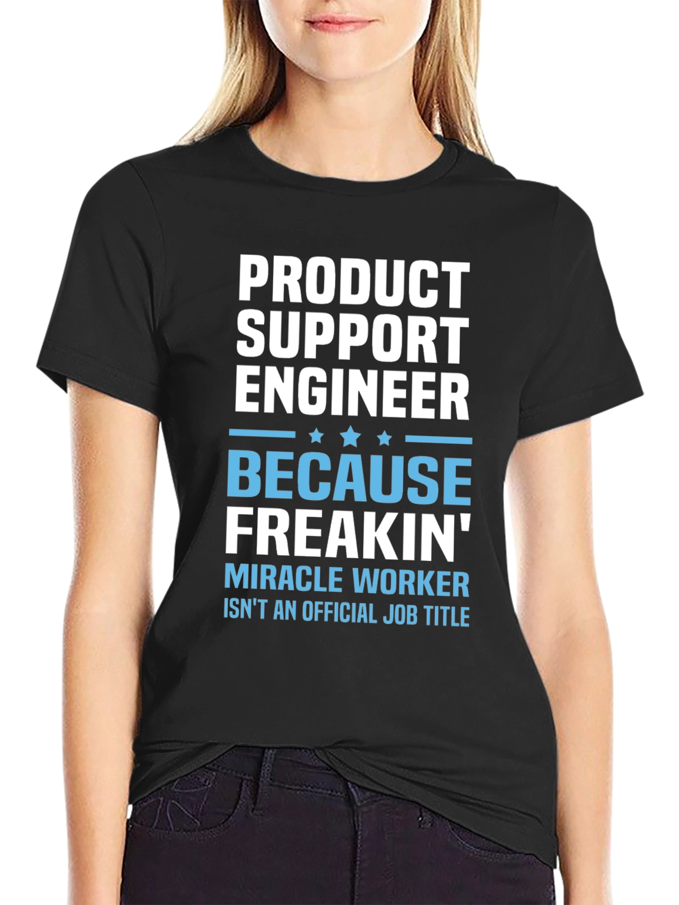 Black Product Support Engineer Novelty T-Shirt view 2