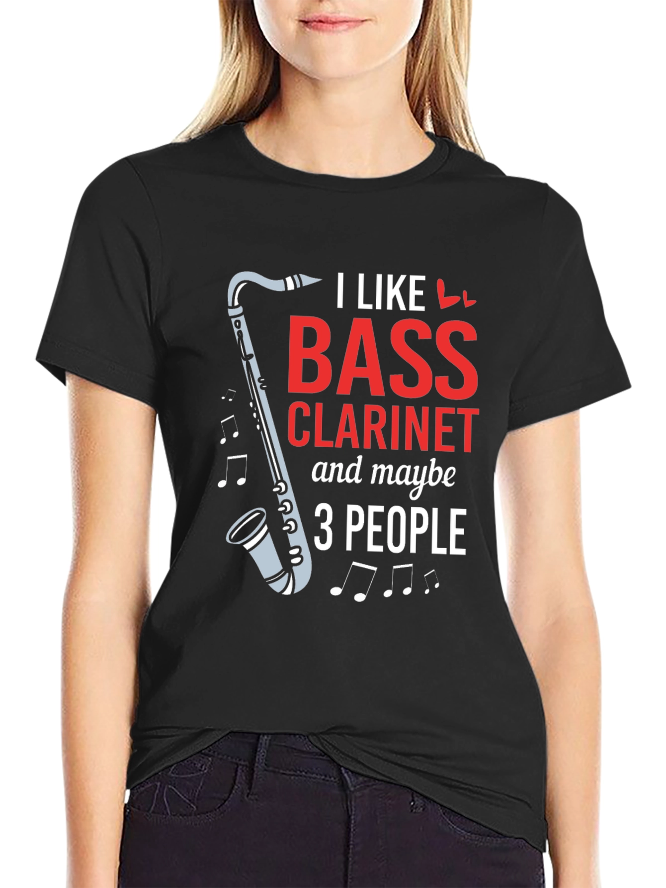 Black I Like Bass Clarinet & Maybe 3 People Black T-Shirt view 2