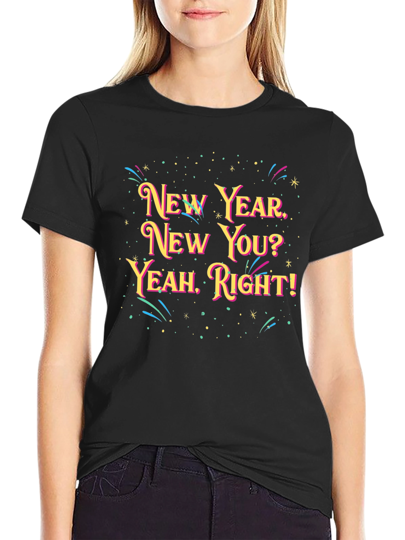 Black New Year New You? Graphic Tee view 2