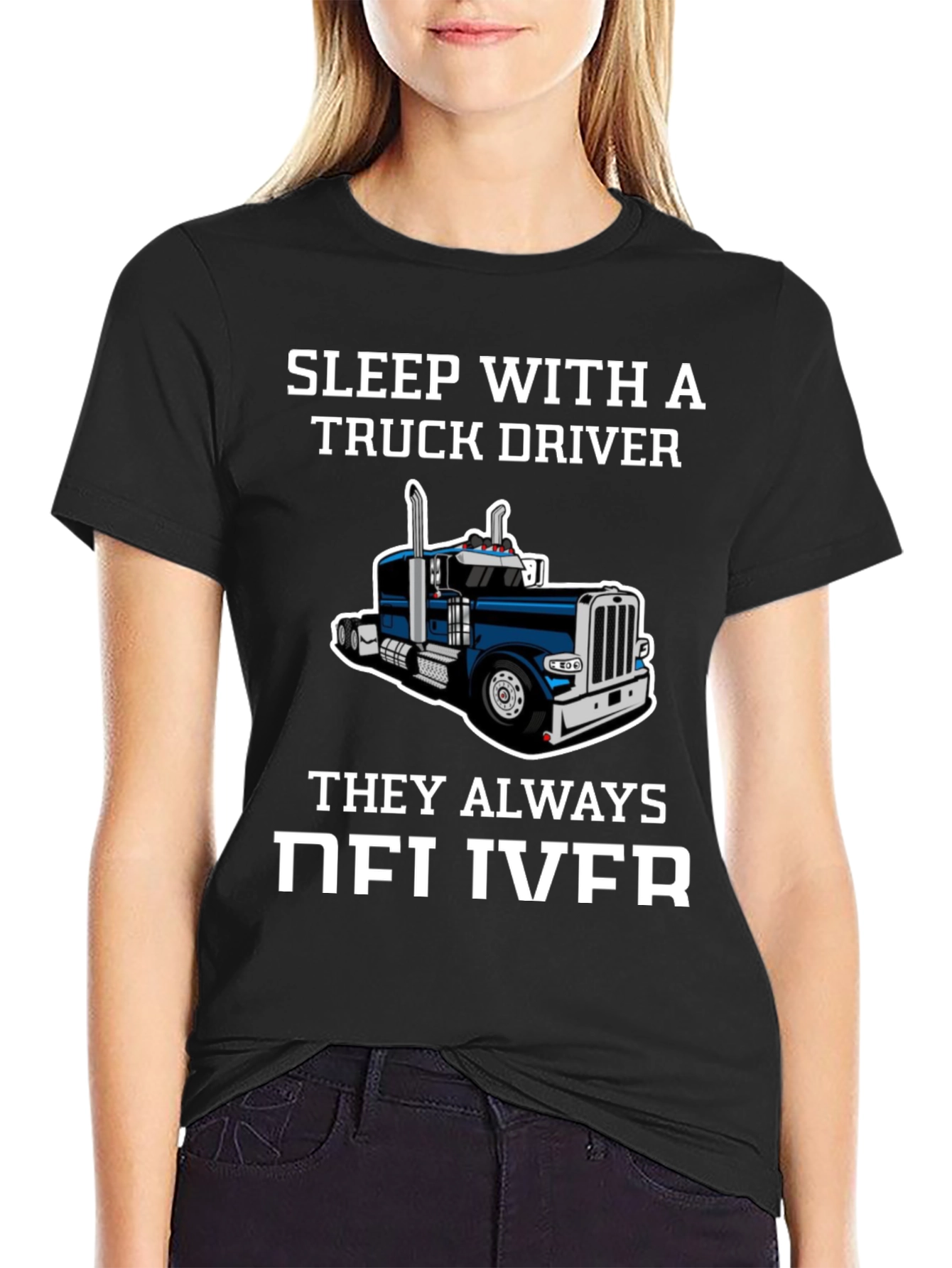 Black Sleep with a Truck Driver Funny T-Shirt view 2