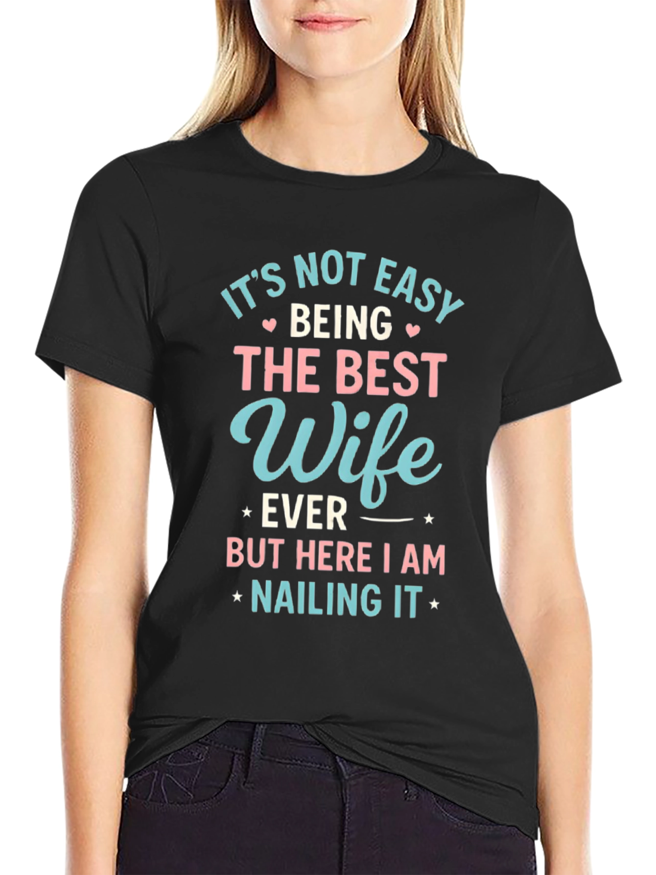 Black Best Wife Ever T-Shirt - Cute Novelty Tee view 2