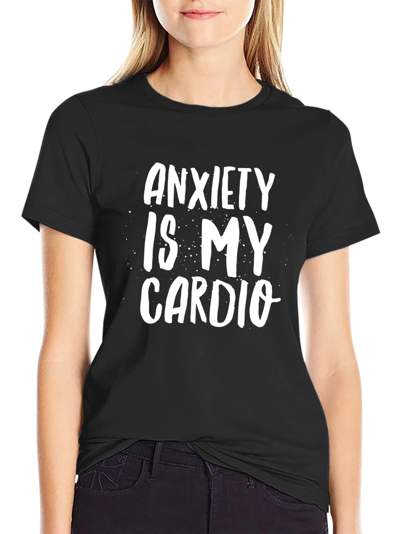 Black Anxiety Is My Cardio Graphic T-Shirt view 2
