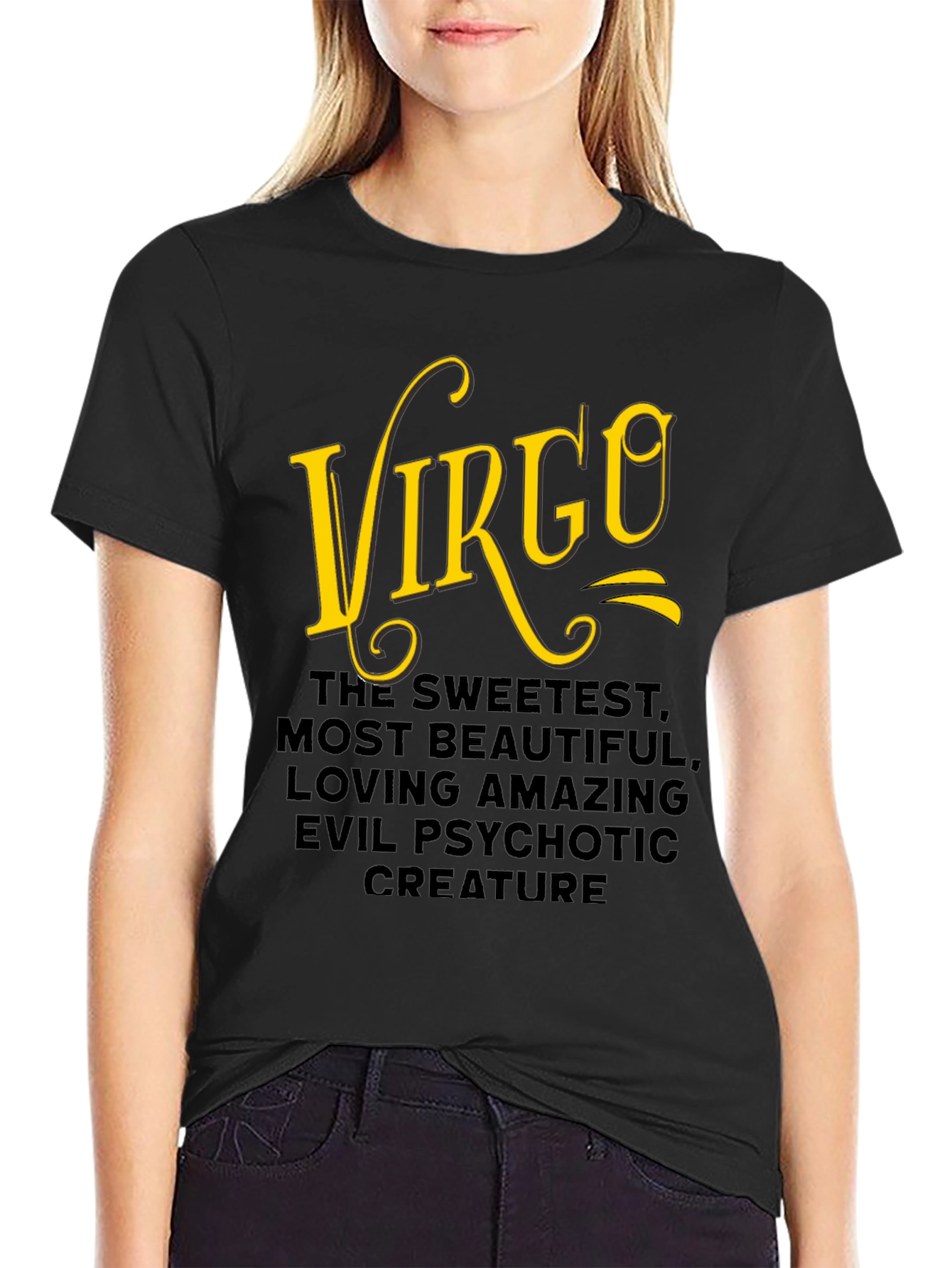 Black Virgo Zodiac T-Shirt: Sweetest, Most Beautiful Creature Tee view 2