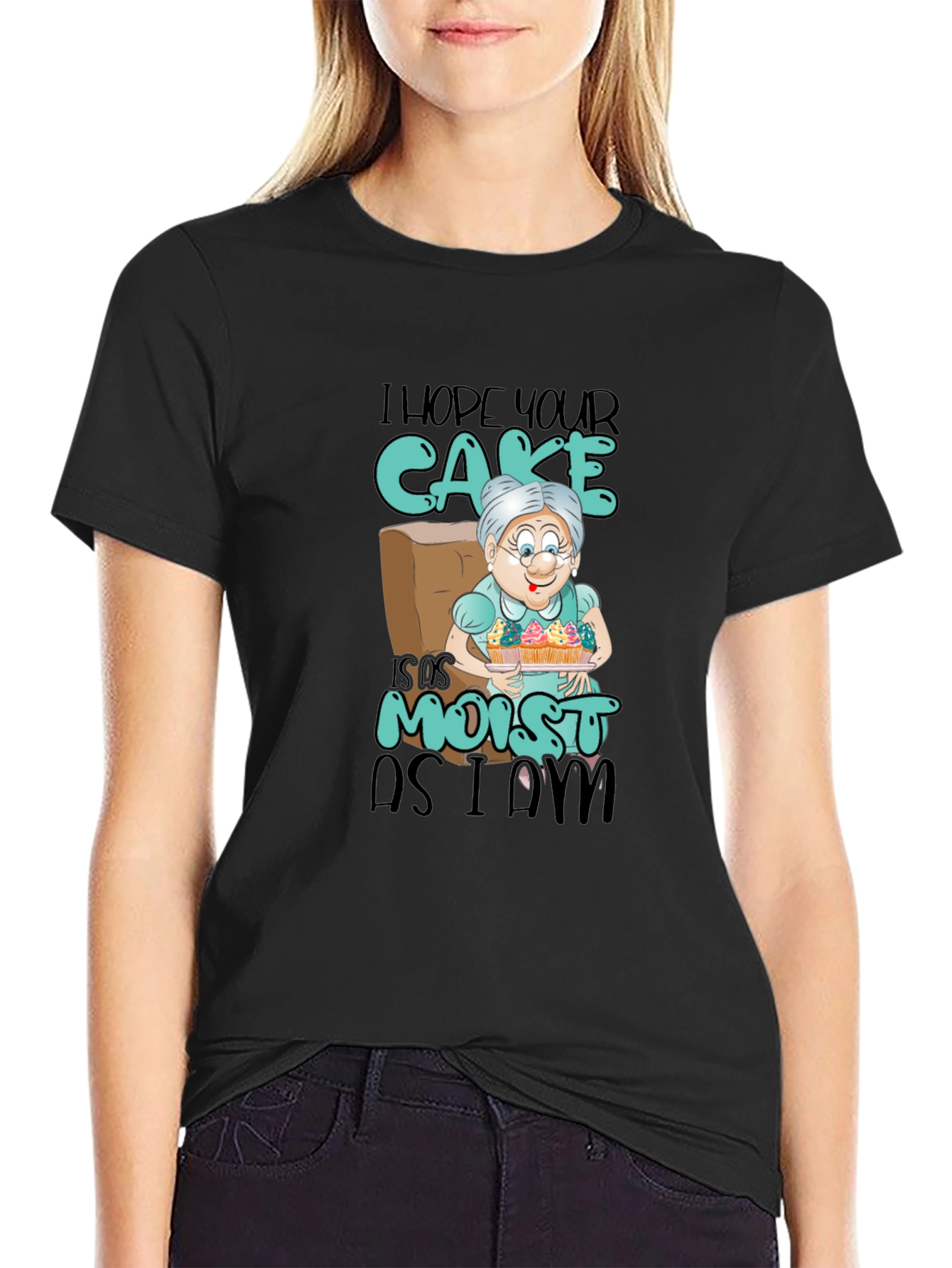 Black I Hope Your Cake is Moist T-Shirt view 2