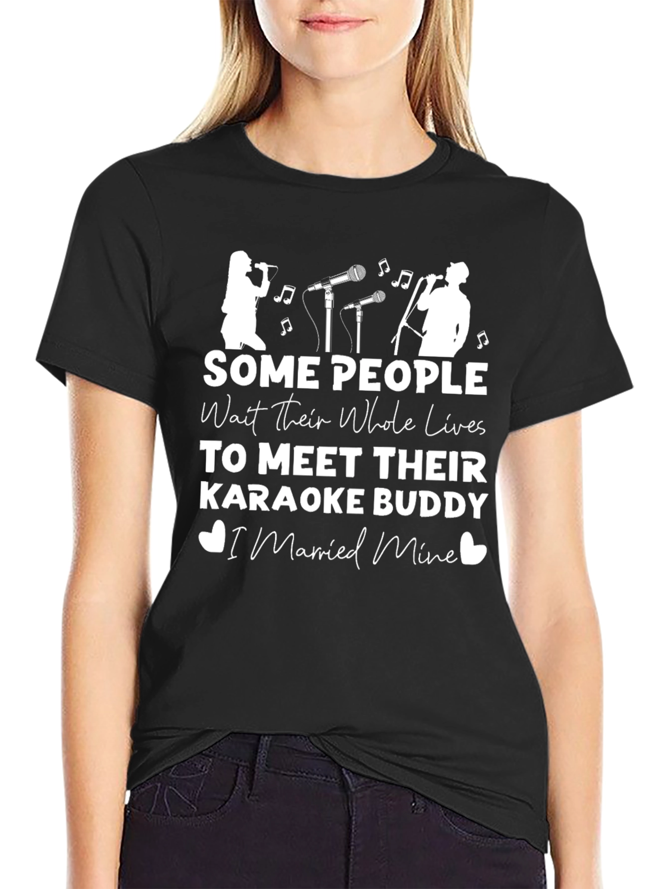 Black Karaoke Buddy T-Shirt: Some People Wait Their Whole Lives view 2