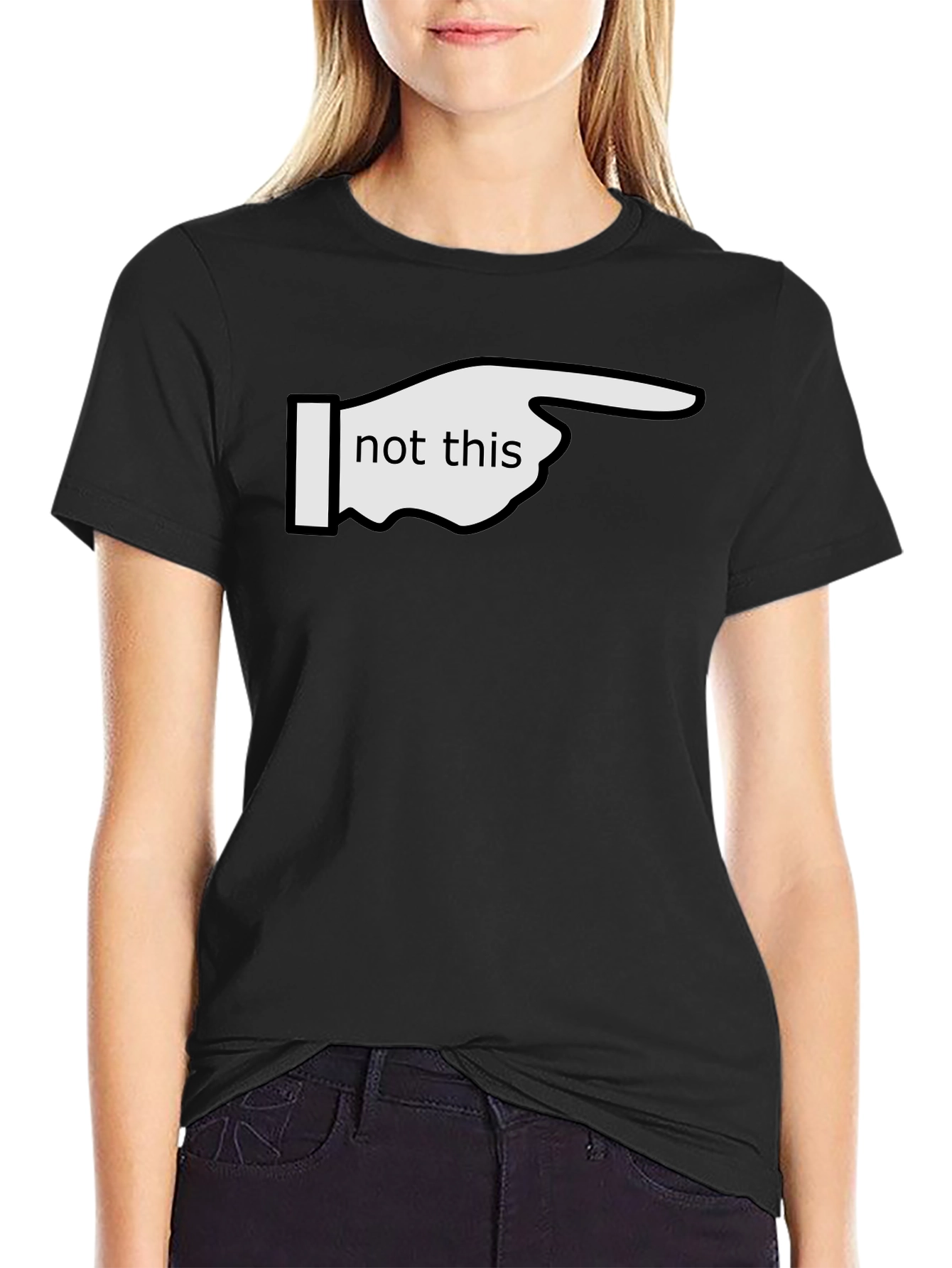 Black Not This T-Shirt - Funny Graphic Tee view 2