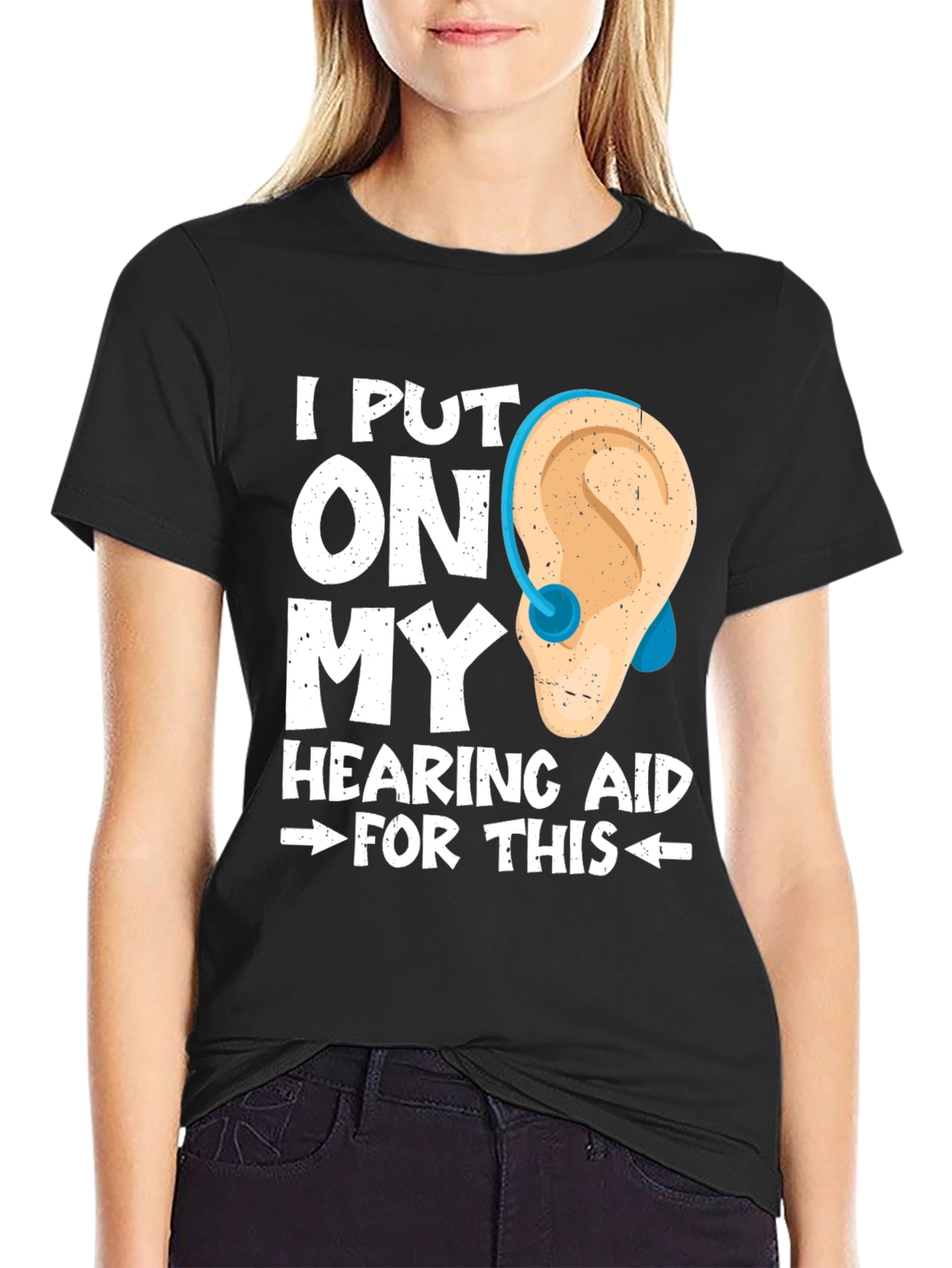 Black I Put On My Hearing Aid For This T-Shirt view 2