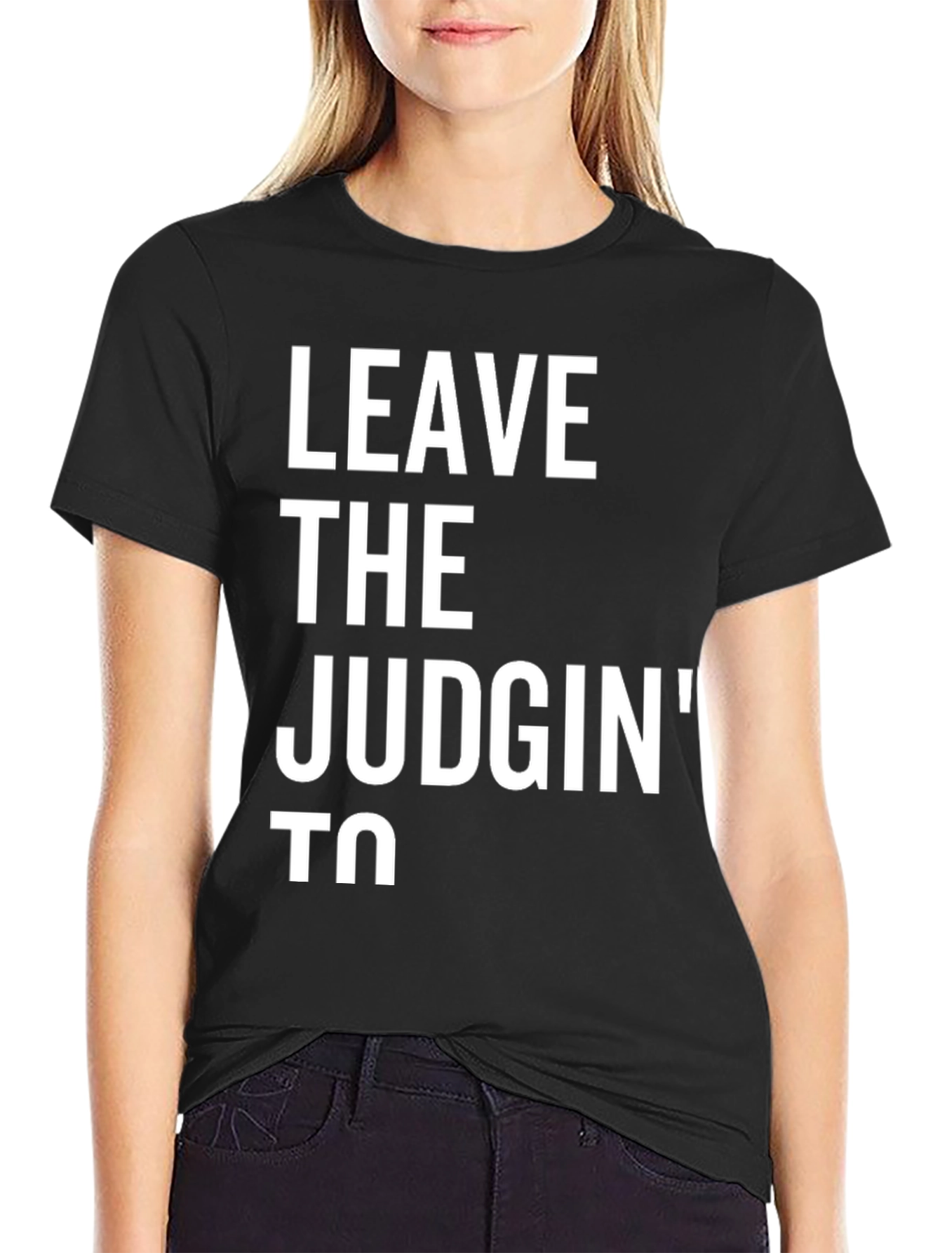 Black Leave The Judgin' To T-Shirt - Funny Novelty Tee view 2