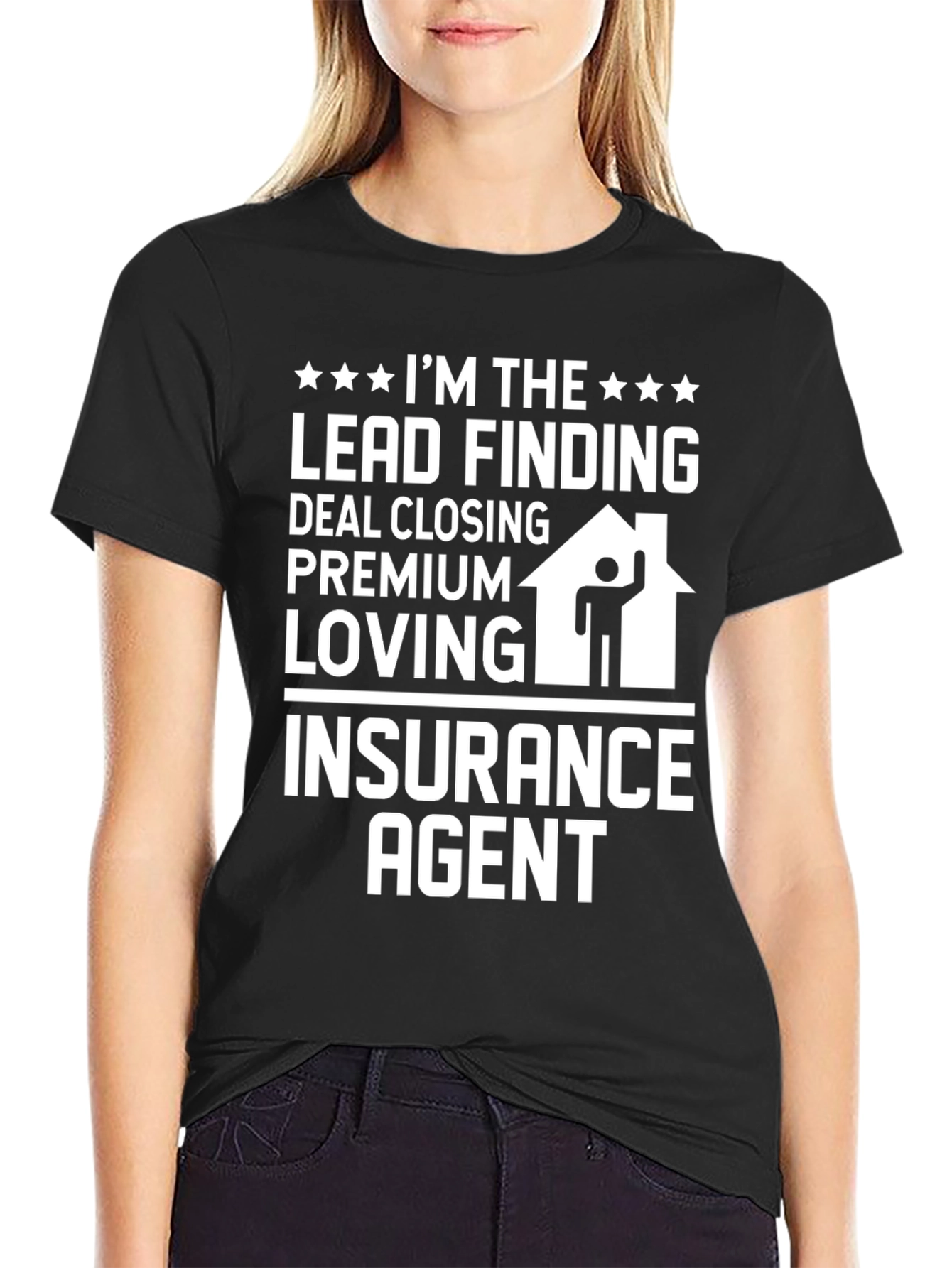 Black Insurance Agent T-Shirt: Lead Finding, Deal Closing, Premium Loving view 2