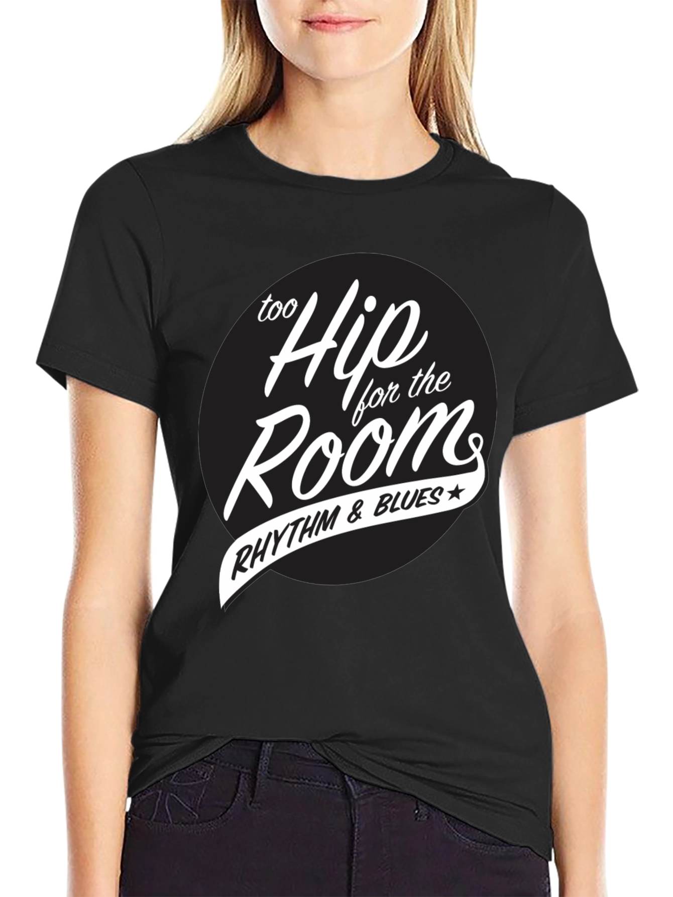 Black Too Hip for the Room Rhythm & Blues T-Shirt view 2