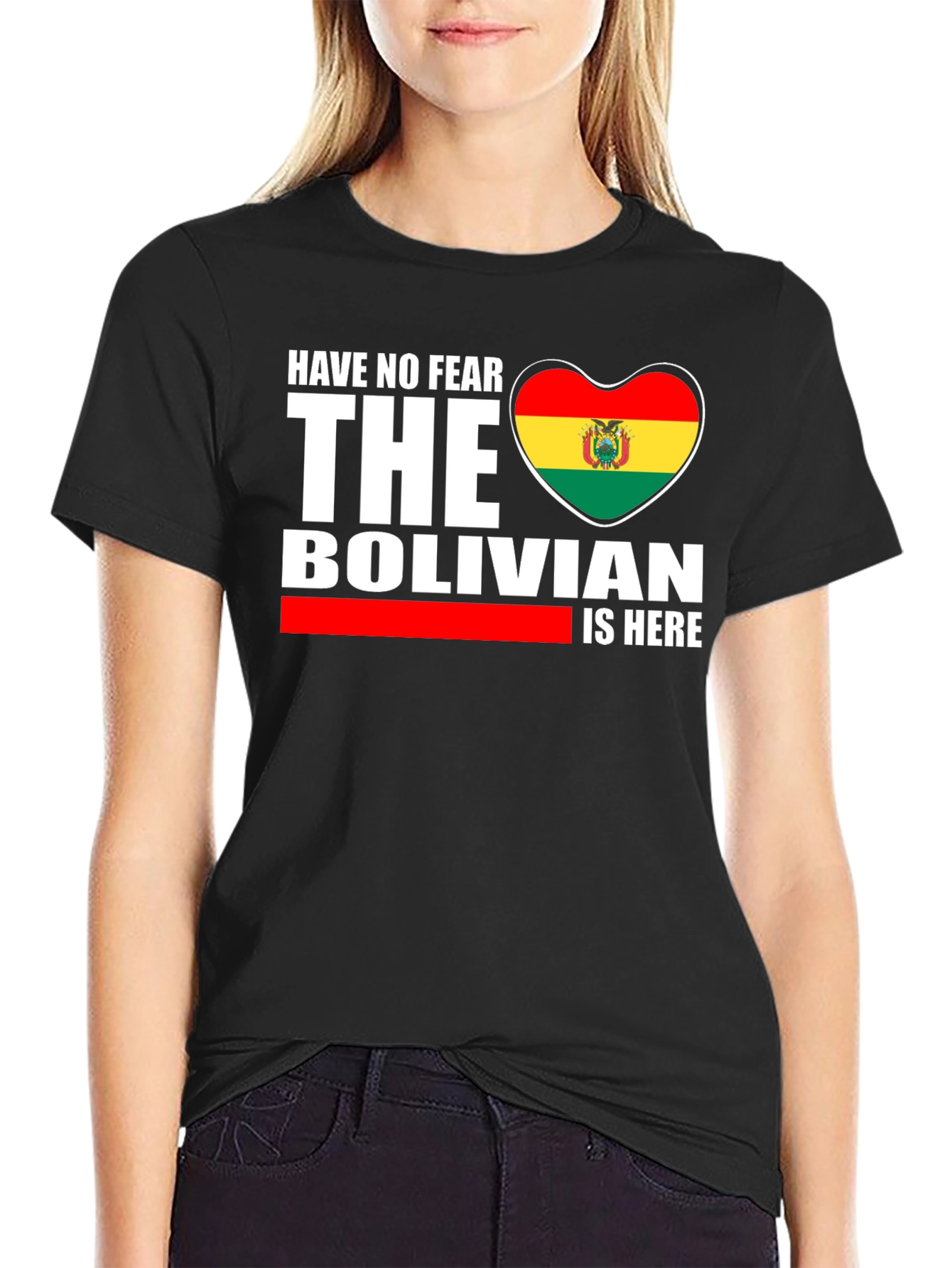 Bolivian Pride T-Shirt - Have No Fear - 2