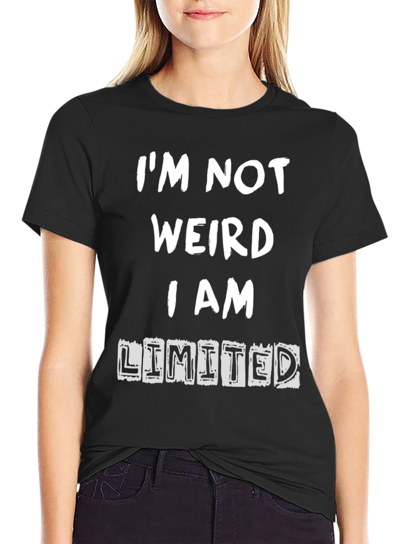 Black Funny I'm Not Weird T-Shirt view 2