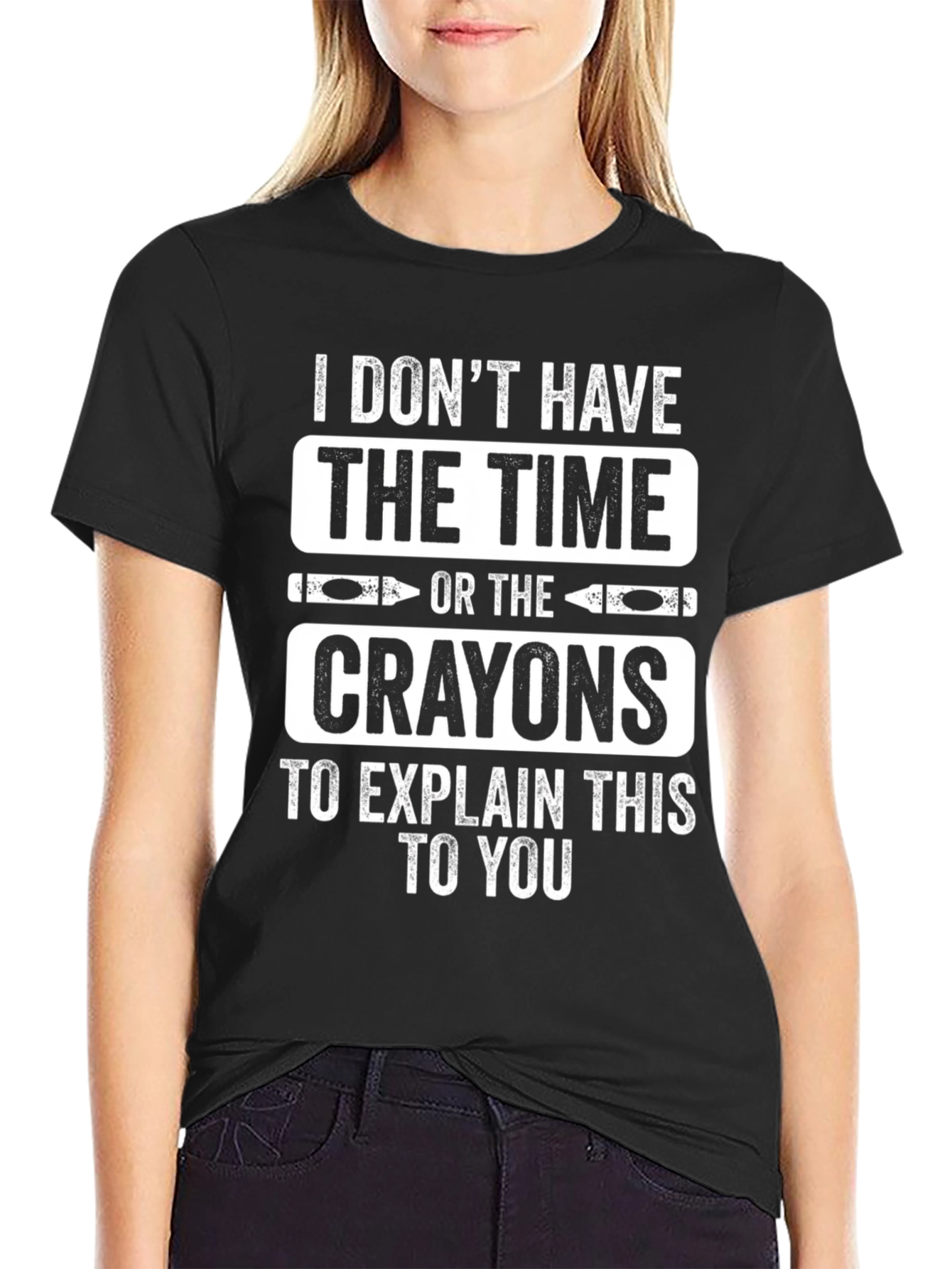 Black Funny I Don't Have the Time or Crayons T-Shirt view 2