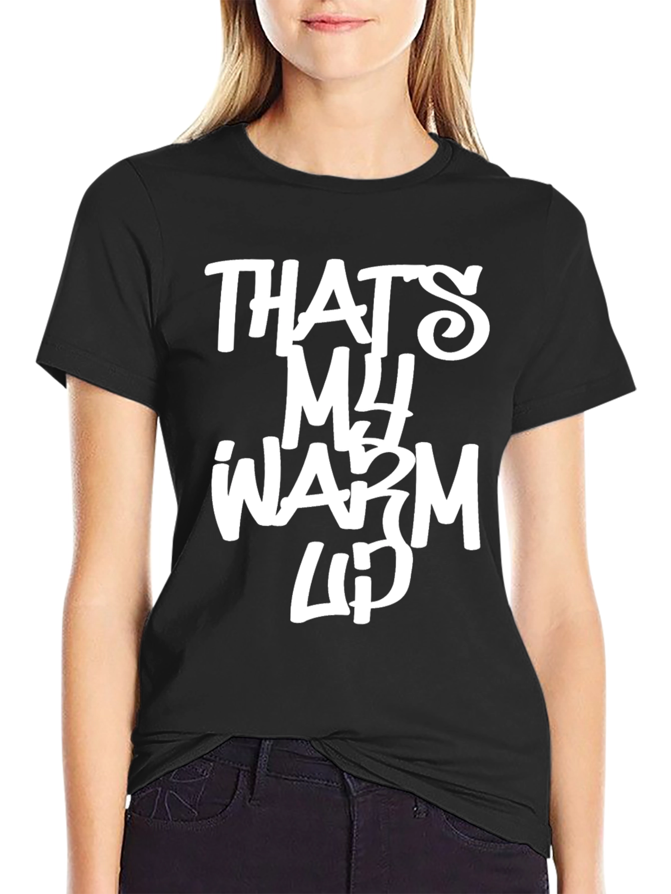 Black That's My Warm Up Graphic Tee view 2