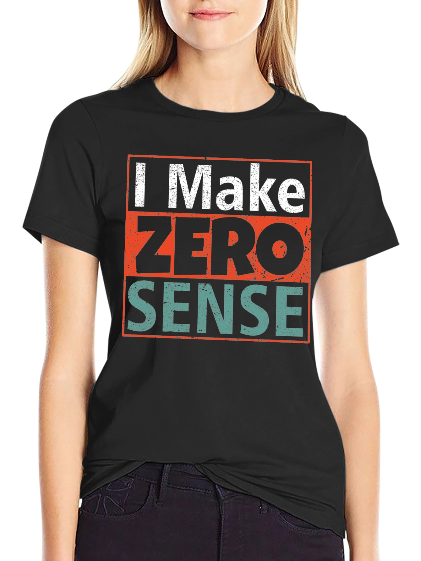 Black Humorous Graphic Tee - I Make Zero Sense view 2