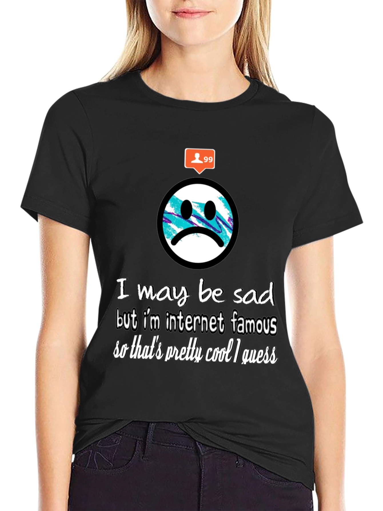 Black Sad But Famous T-Shirt - Trendy Graphic Tee view 2