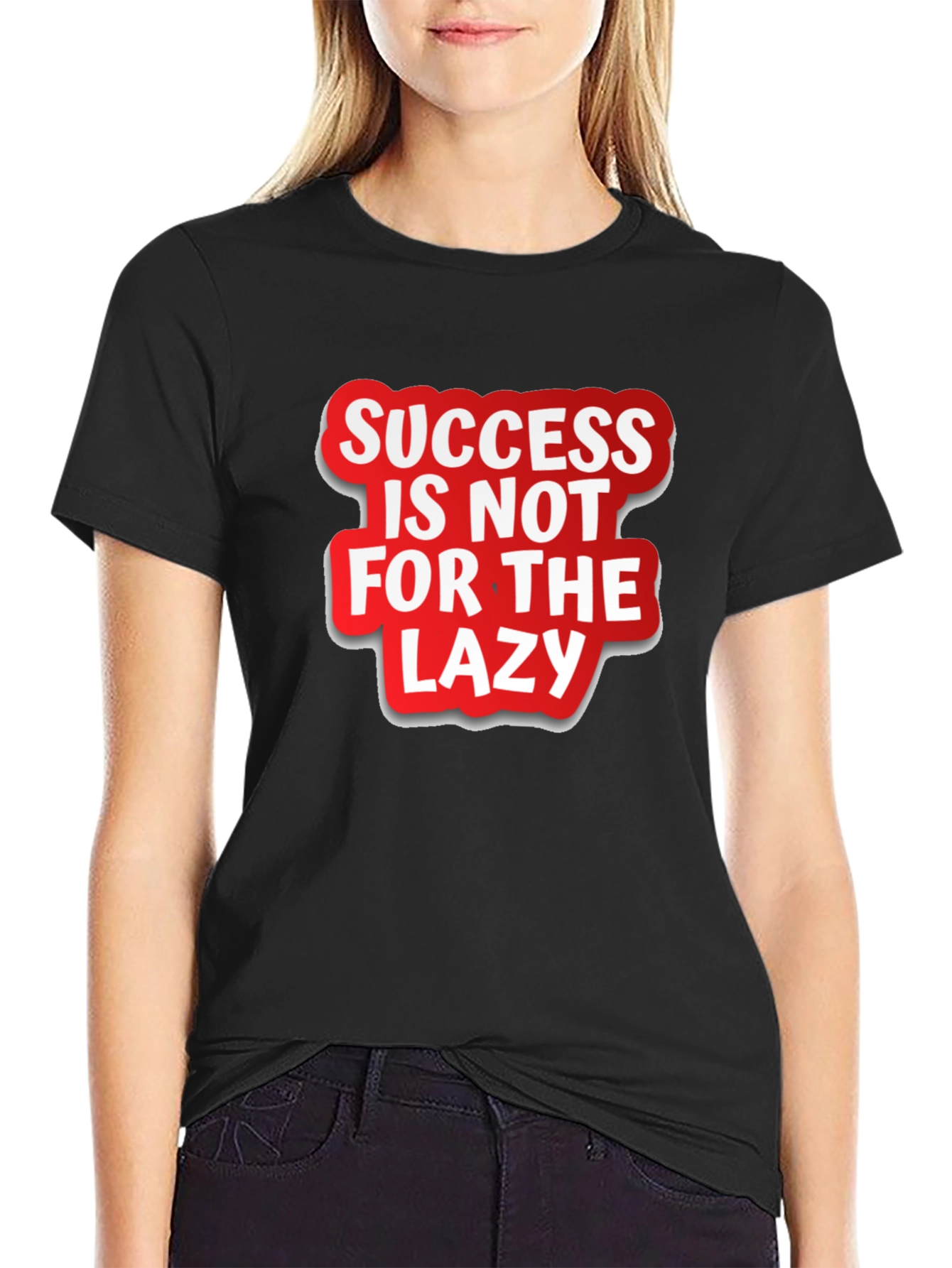 Black Success Is Not For The Lazy Graphic T-Shirt view 2