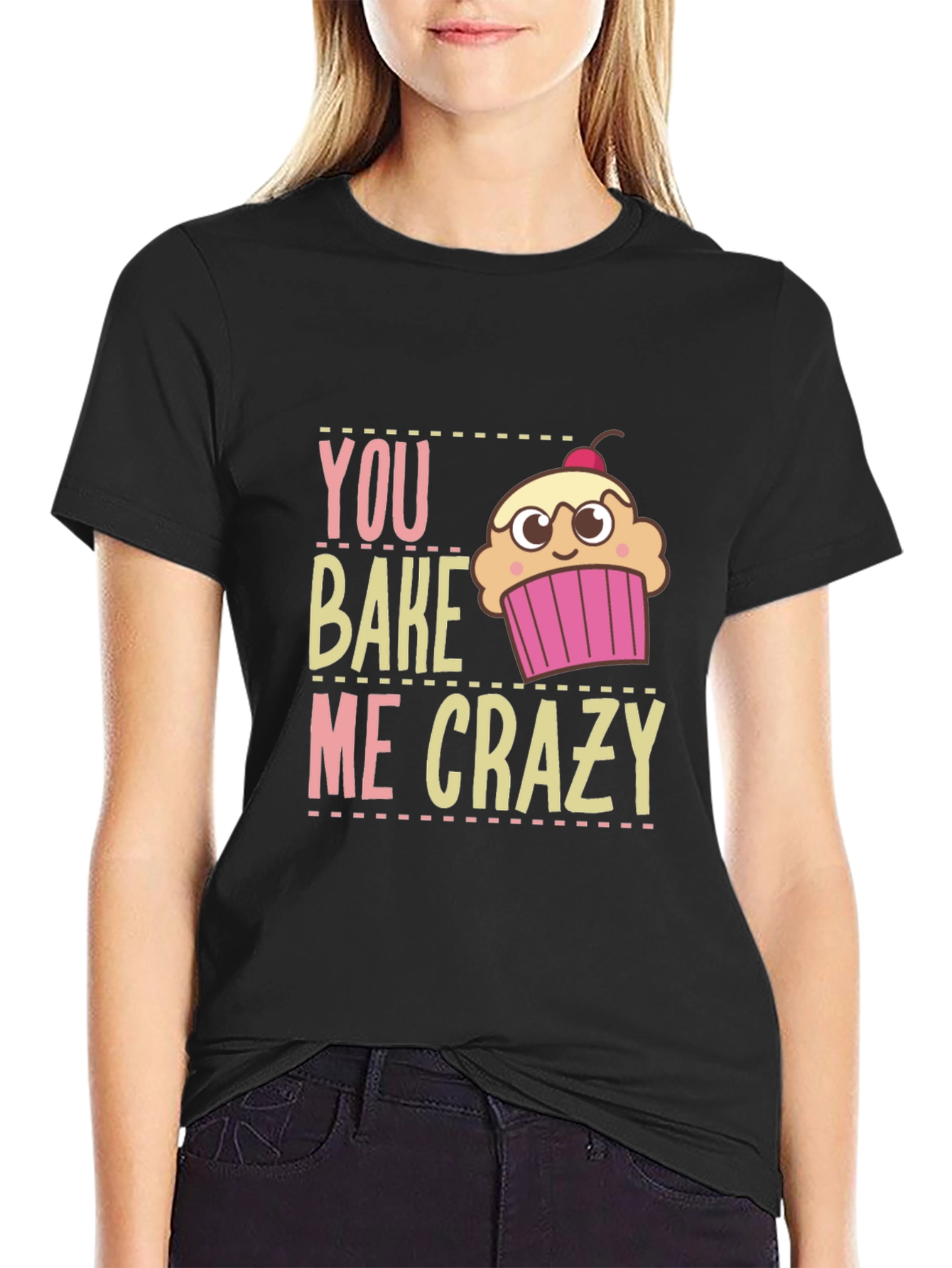 Black You Bake Me Crazy Graphic T-Shirt view 2