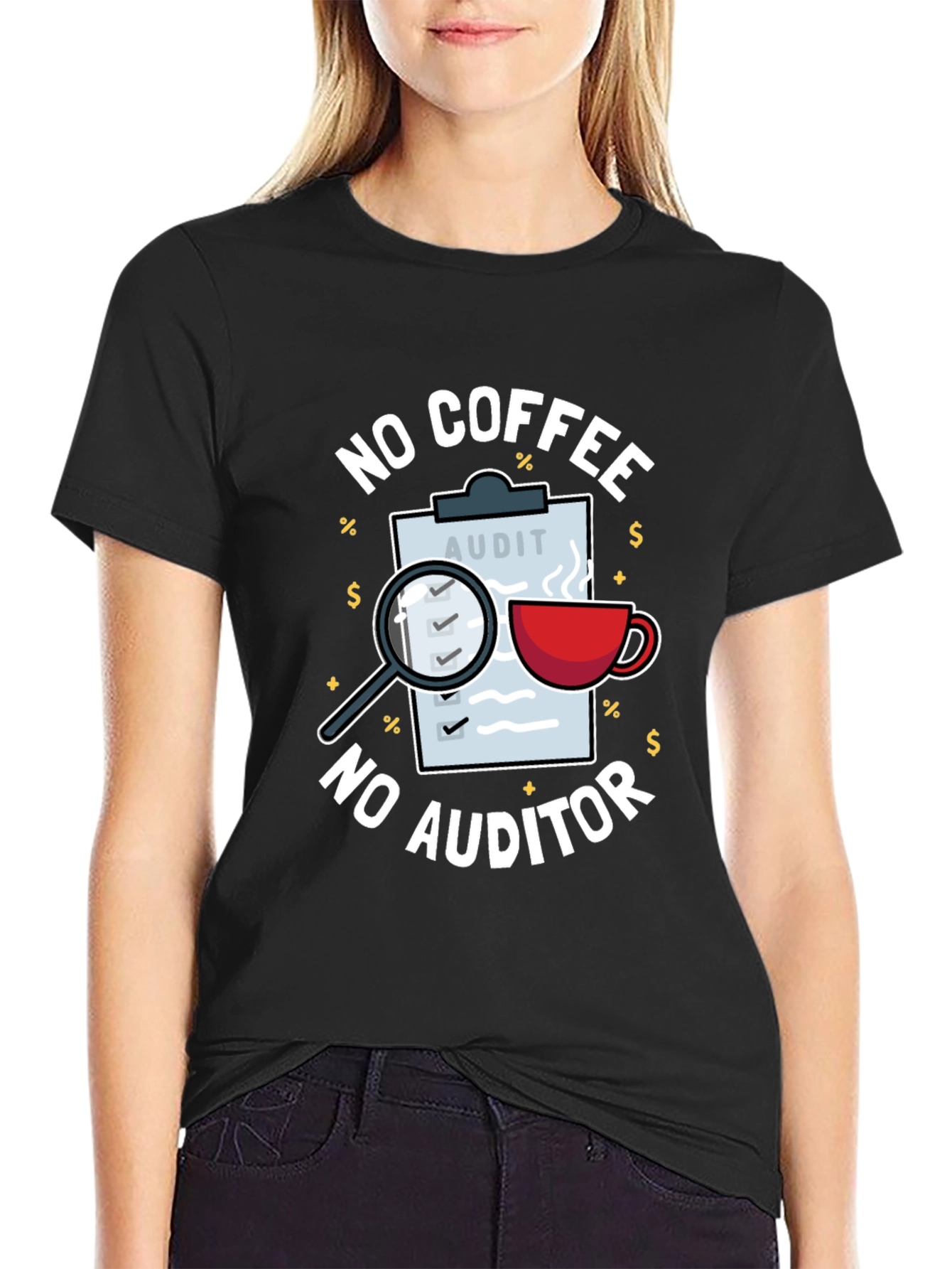 Black No Coffee, No Auditor Funny Graphic T-Shirt view 2