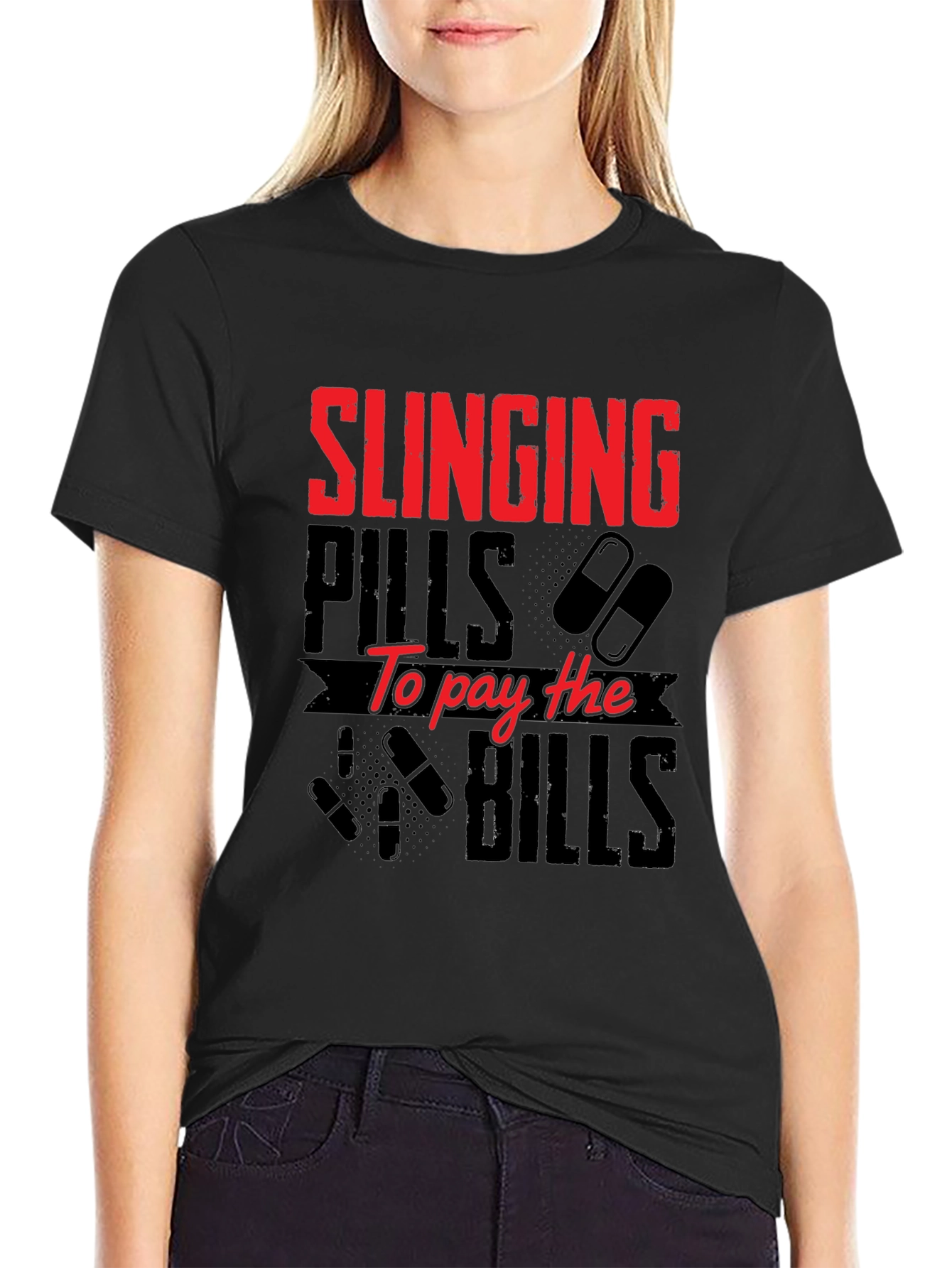 Black Slinging Pills to Pay Bills Graphic T-Shirt view 2