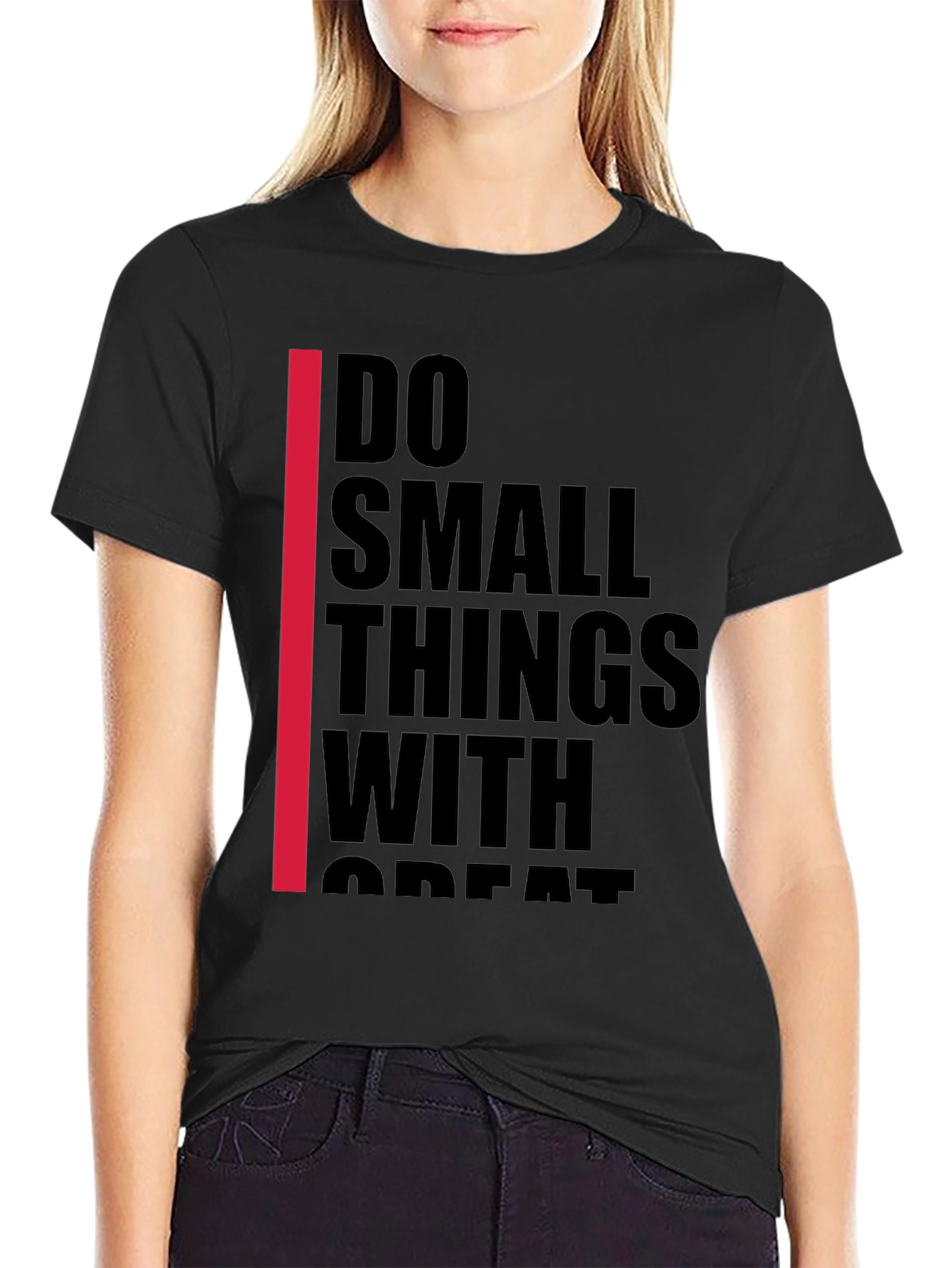 Black Inspirational Graphic Tee - Do Small Things With Great Love view 2
