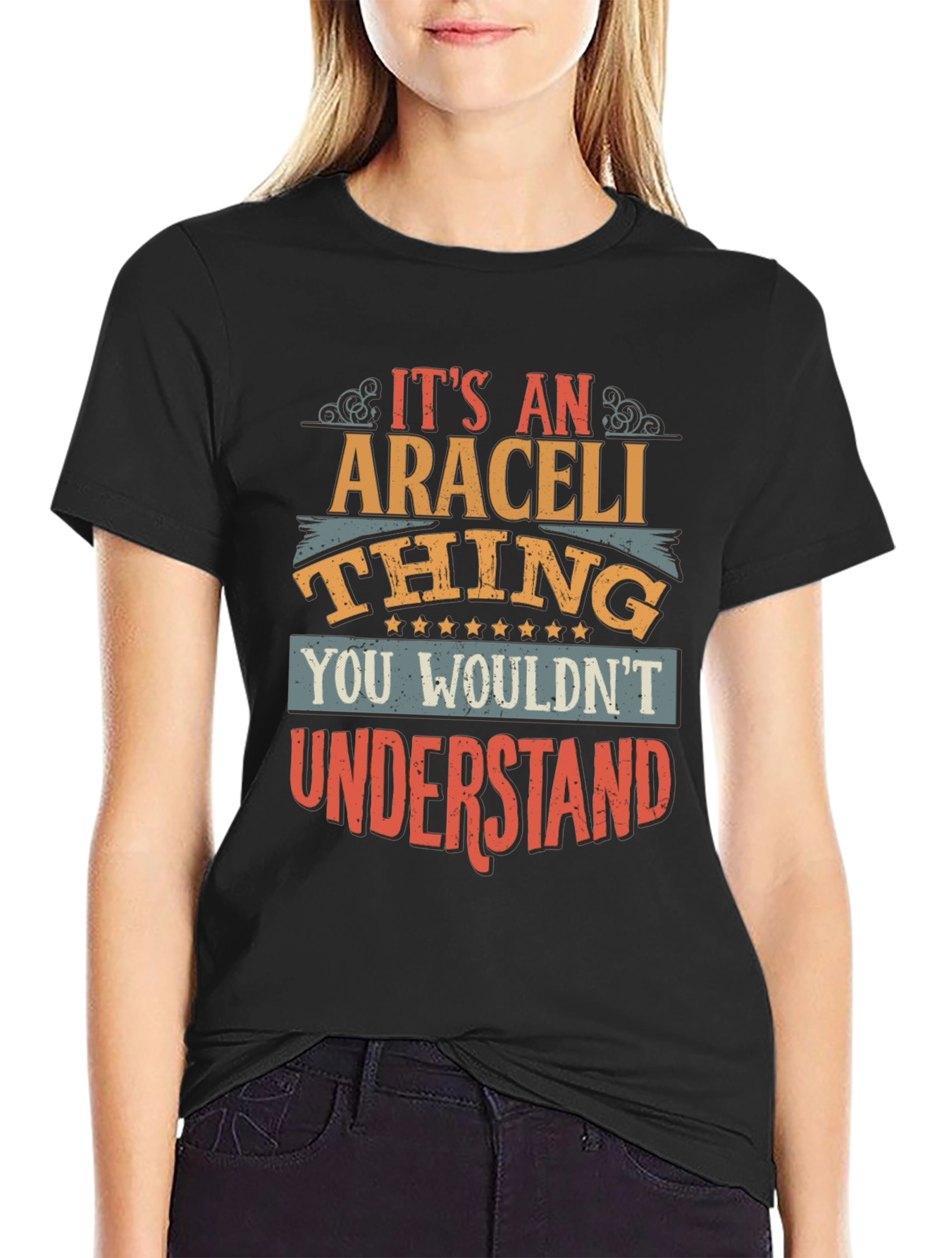 Black It's An Araceli Thing T-Shirt view 2