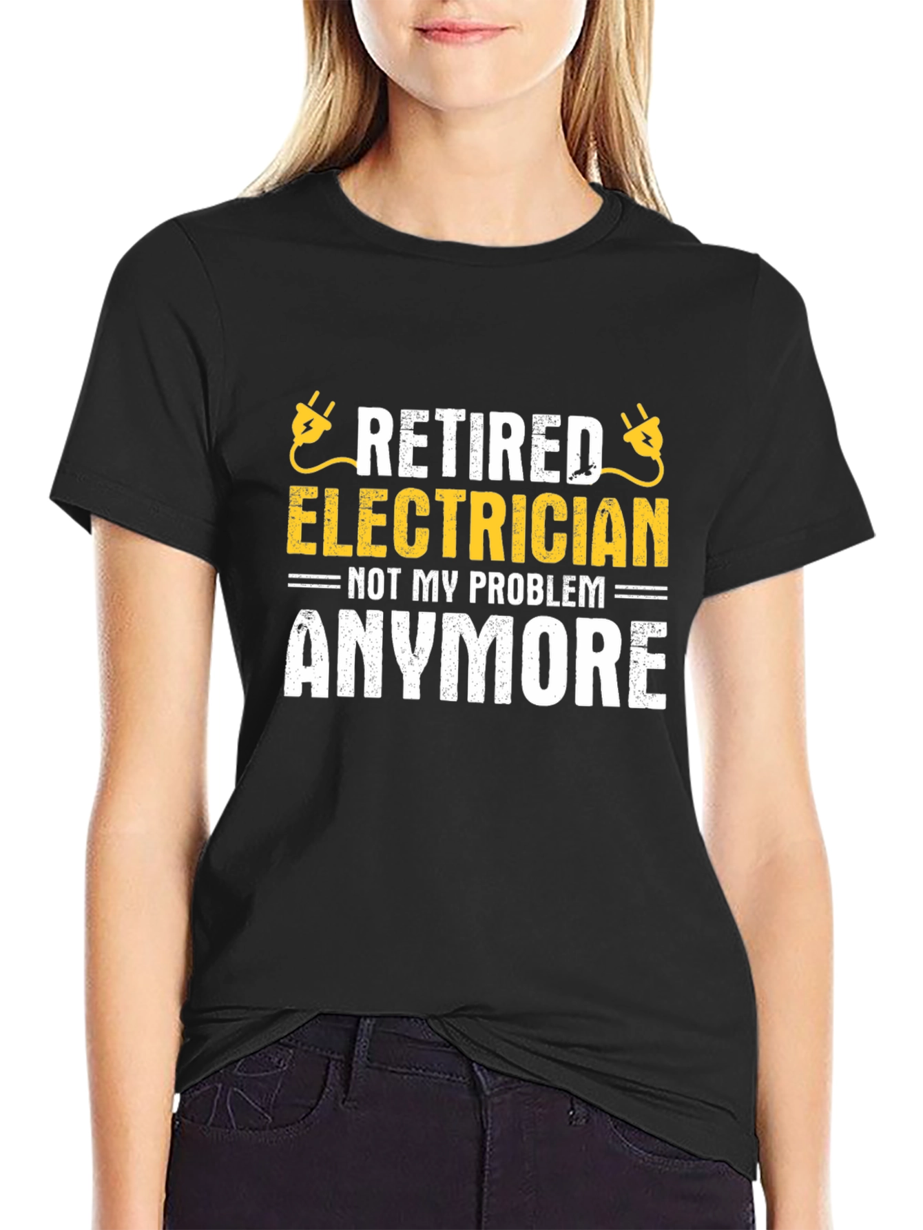 Black Retired Electrician T-Shirt - Not My Problem Anymore! view 2